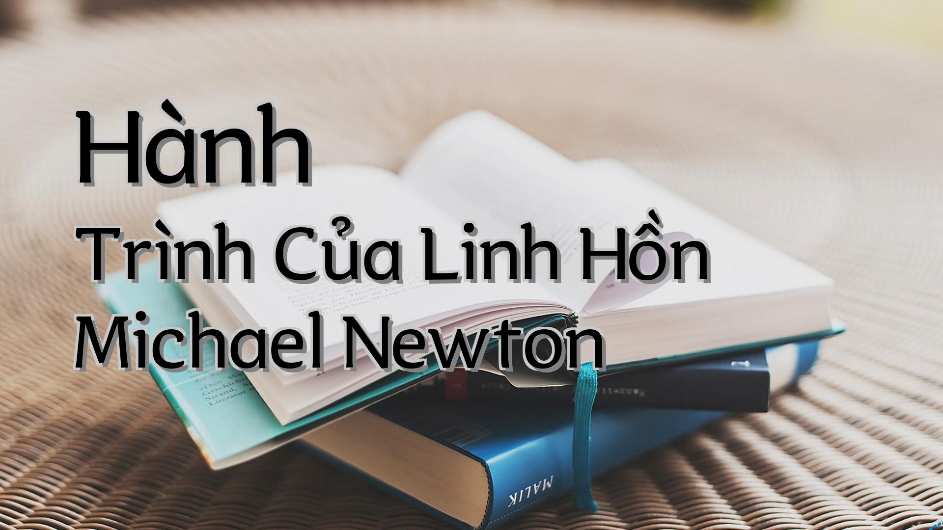 cover-Hành Trình Của Linh Hồn Michael Newton
