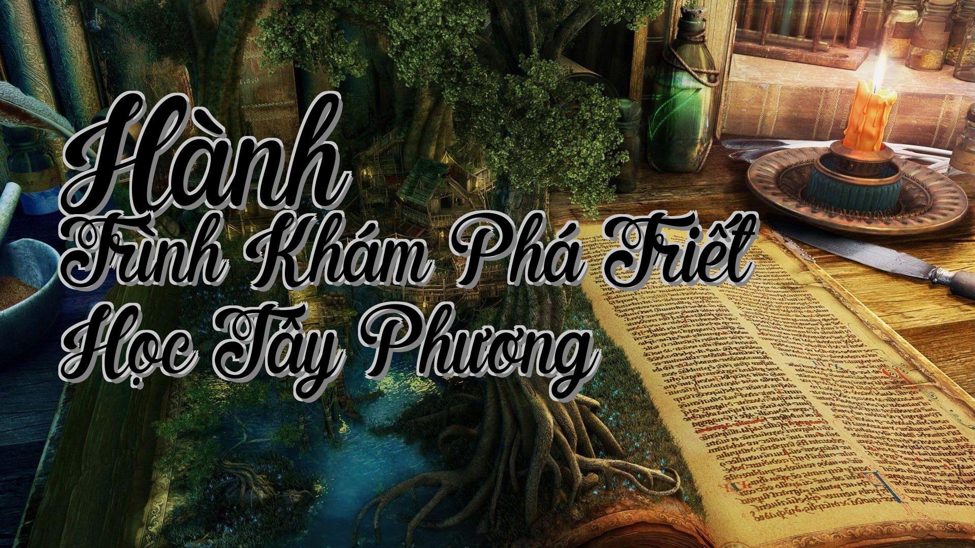 cover-Hành Trình Khám Phá Triết Học Tây Phương