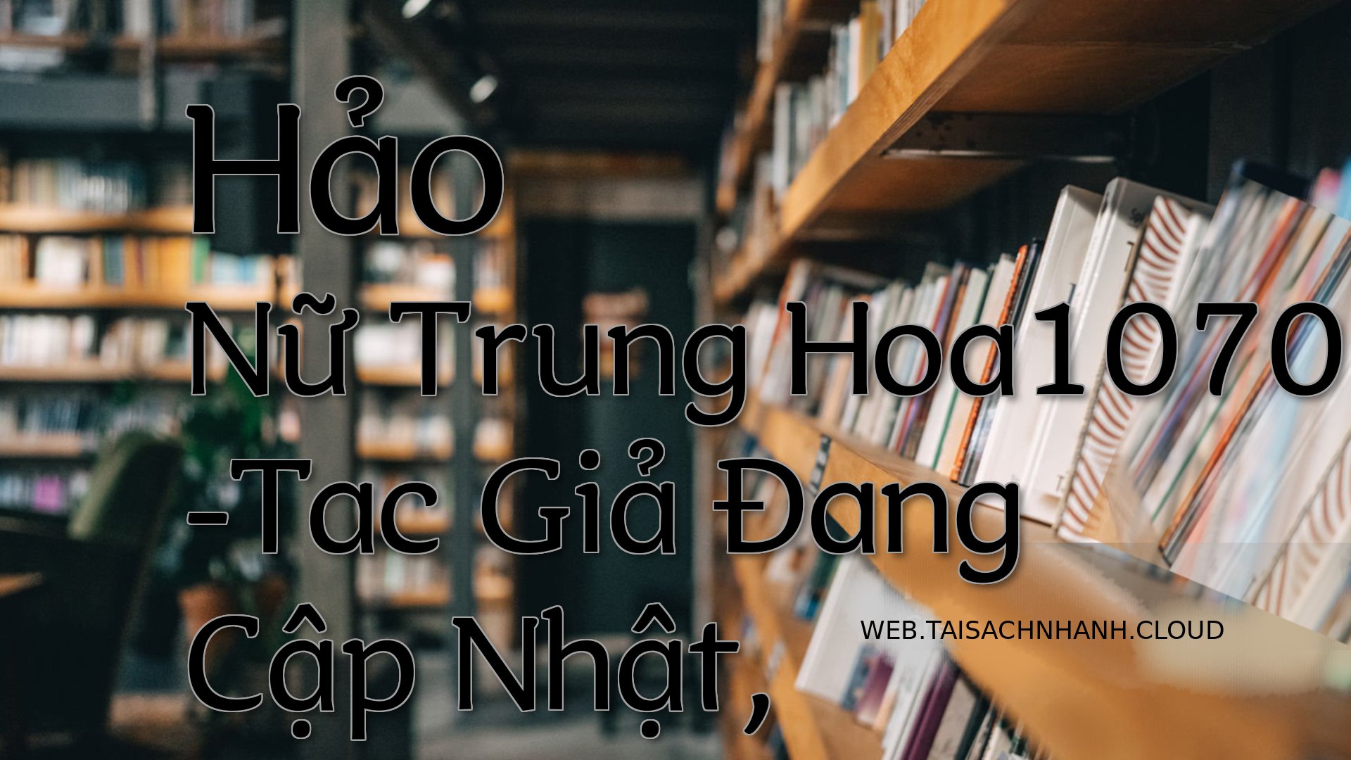 Cover Hao Nu Trung Hoa1070.jpg