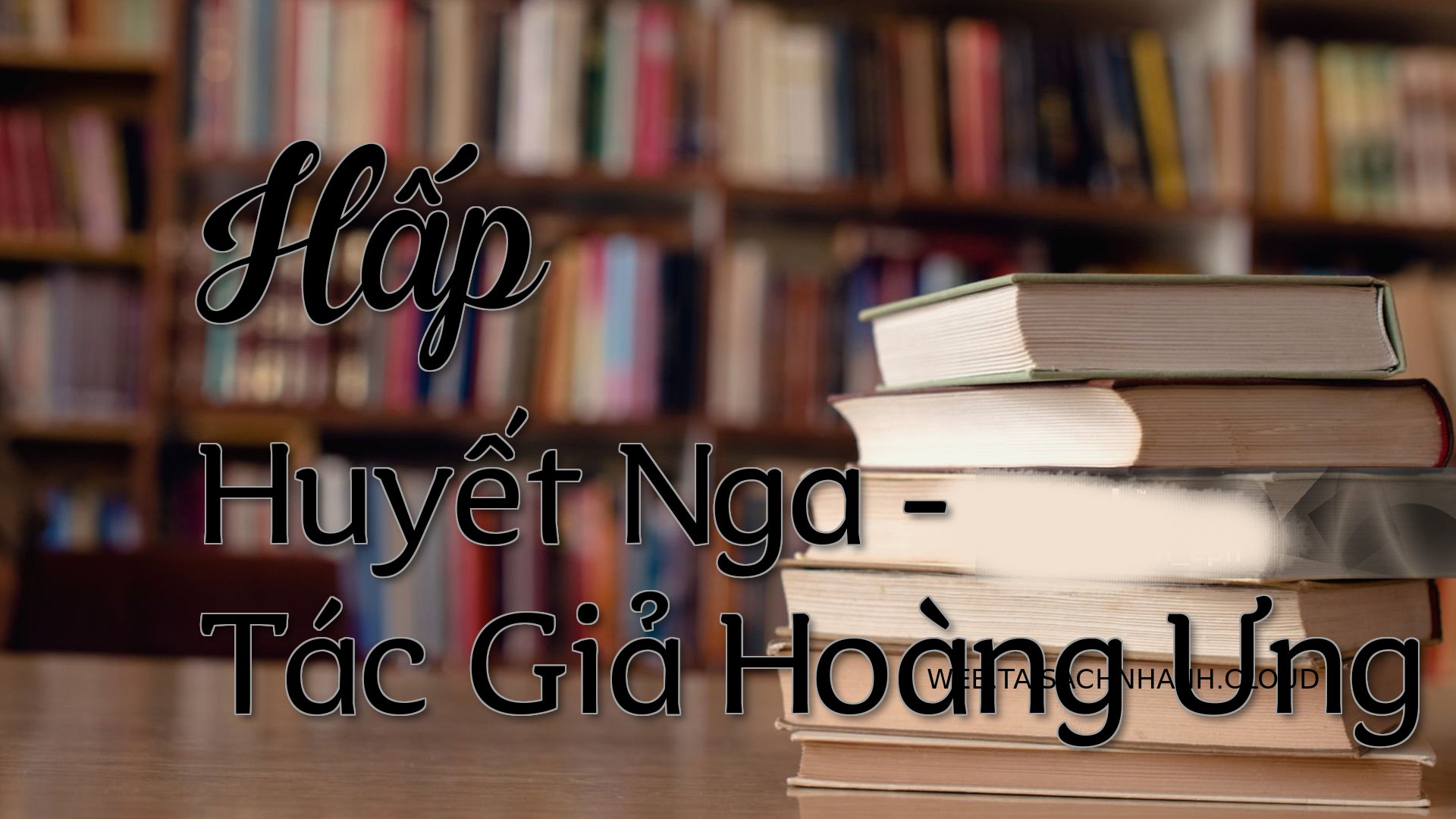 Cover Hap Huyet Nga.jpg