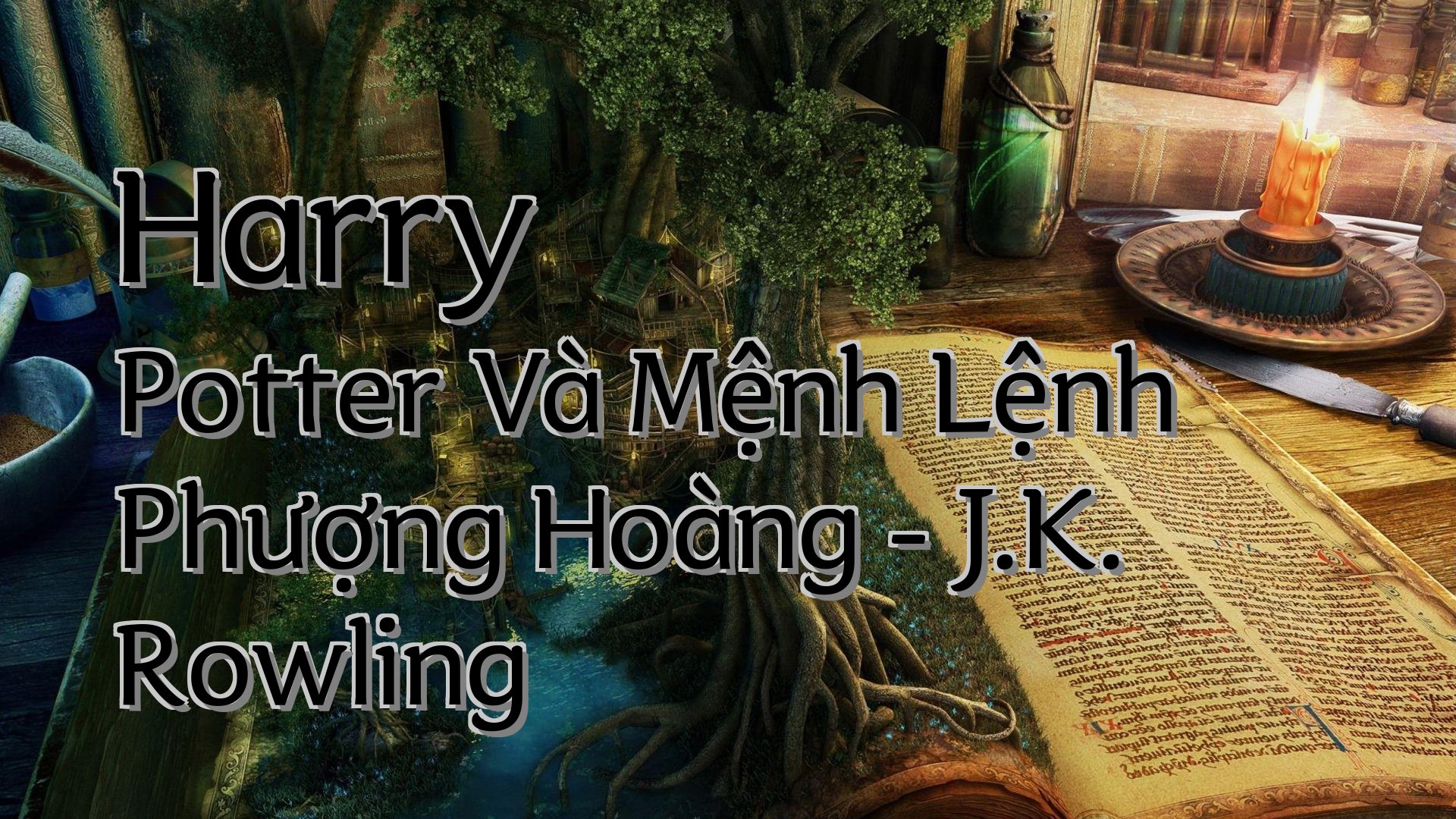 cover-Harry Potter Và Mệnh Lệnh Phượng Hoàng - J.K. Rowling