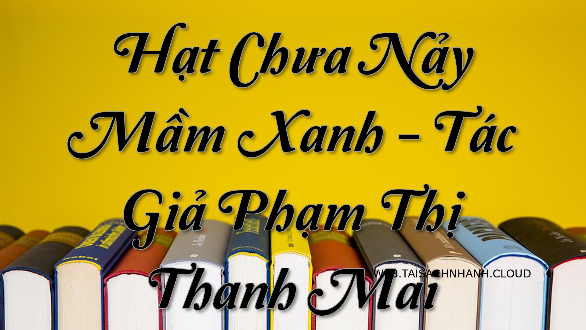 Cover Hat Chua Nay Mam Xan.jpg