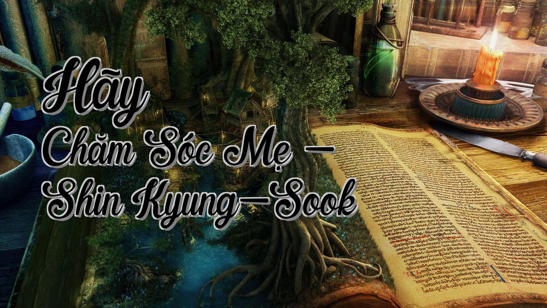 cover-Hãy Chăm Sóc Mẹ - Shin Kyung-Sook