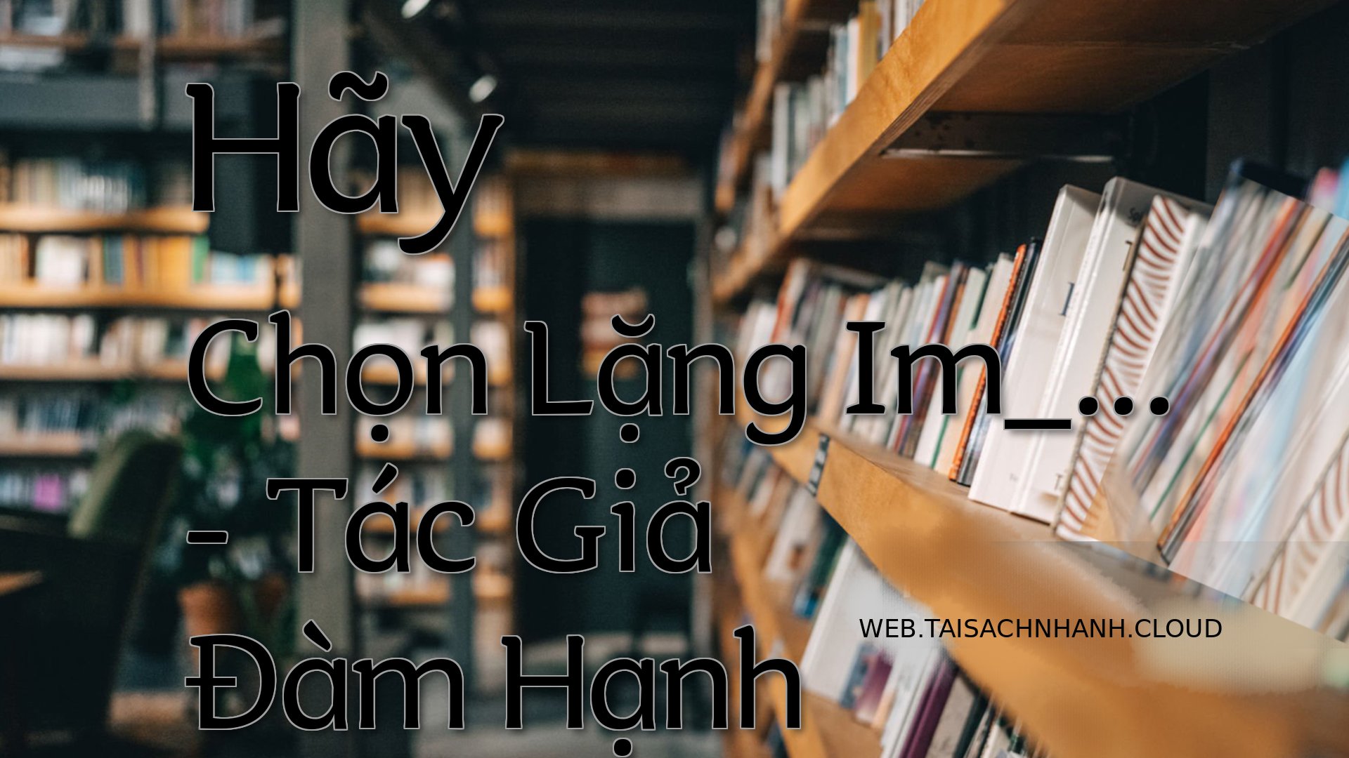 Cover Hay Chon Lang Im .jpg