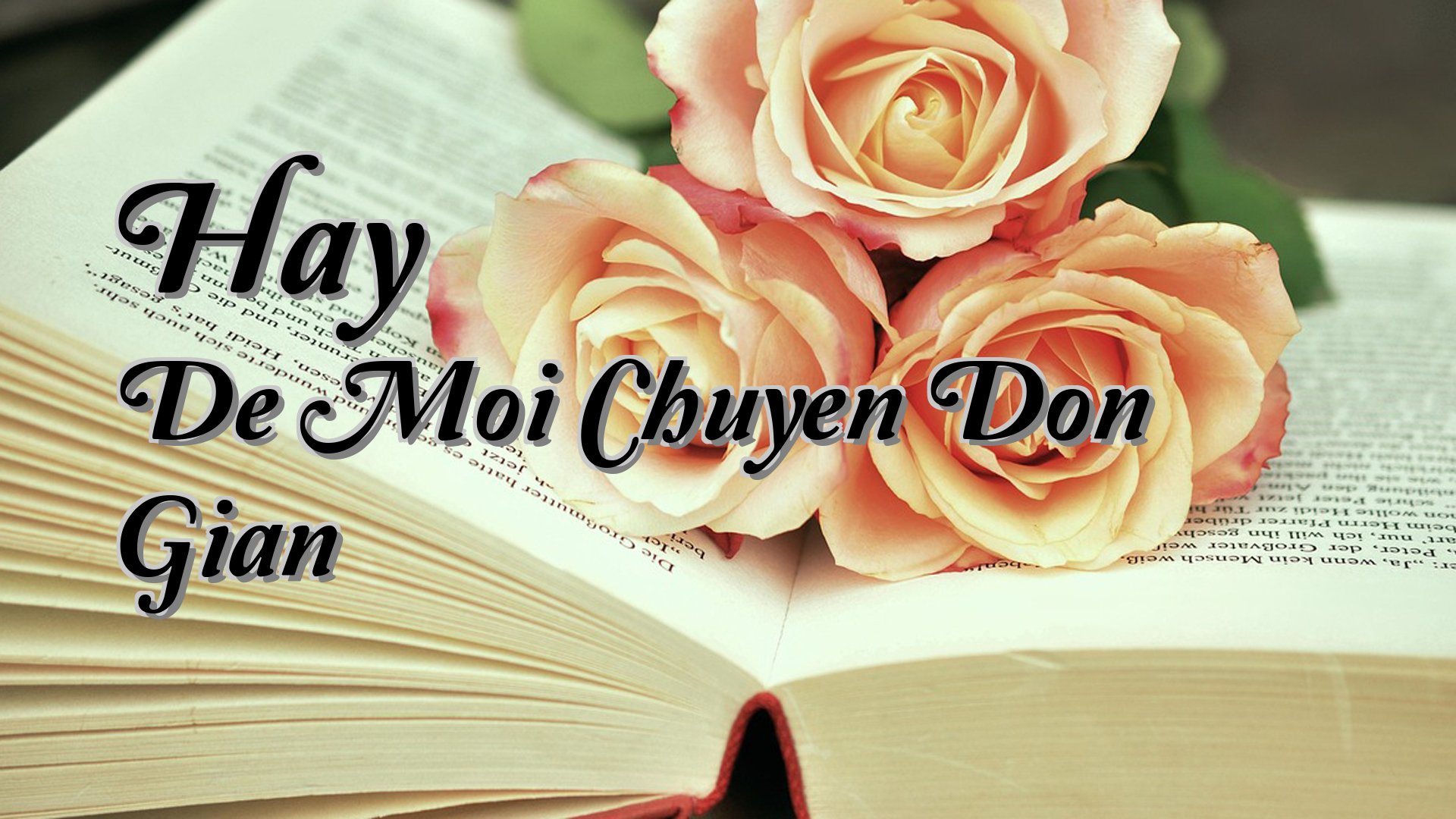cover-Hay De Moi Chuyen Don Gian