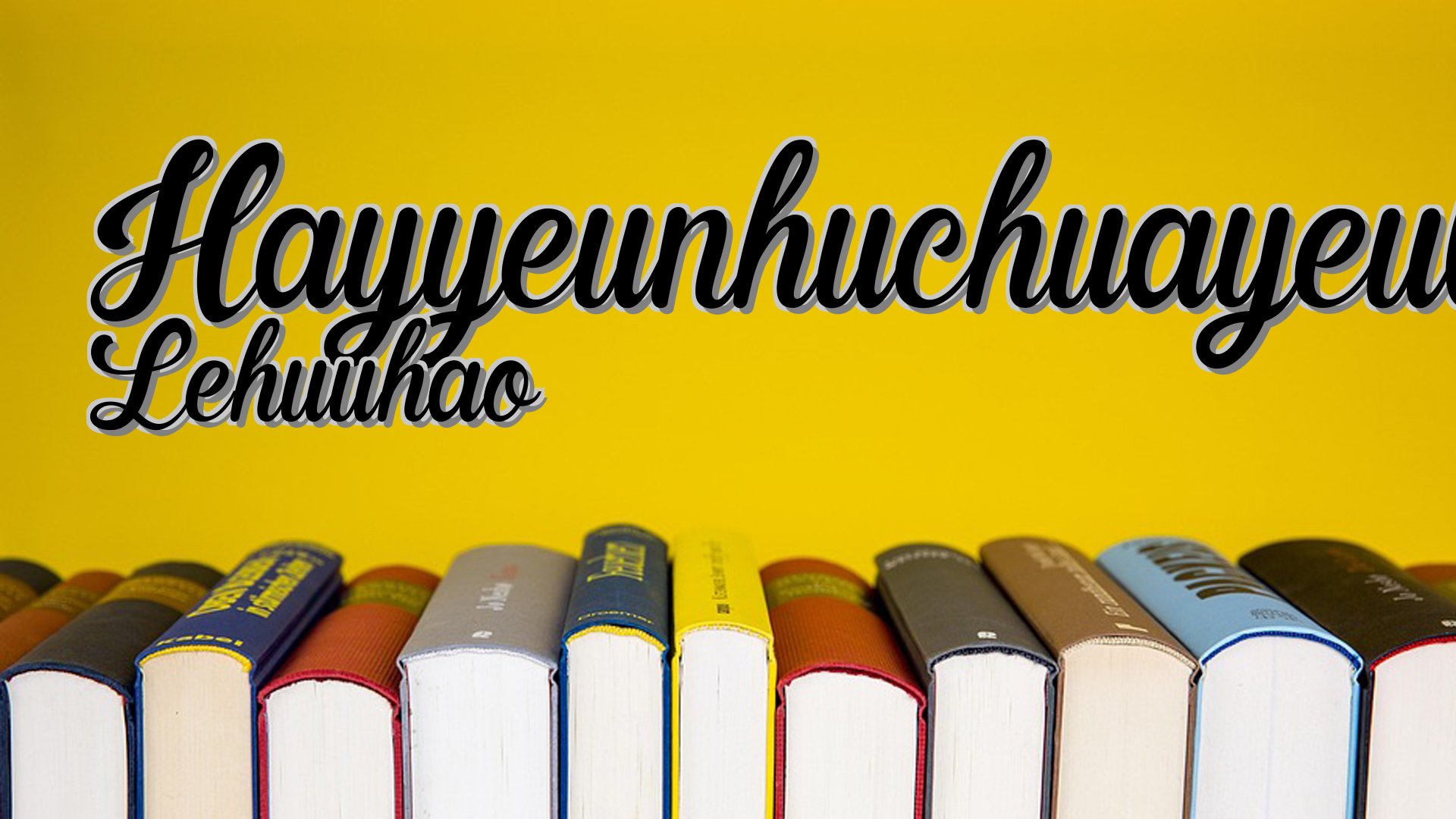 cover-Hayyeunhuchuayeulannao Lehuuhao