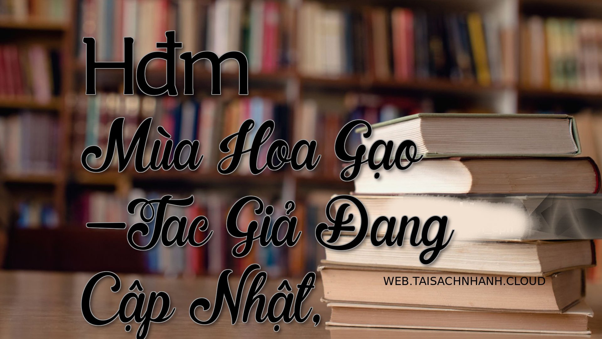 Cover Hdm Mua Hoa Gao.jpg