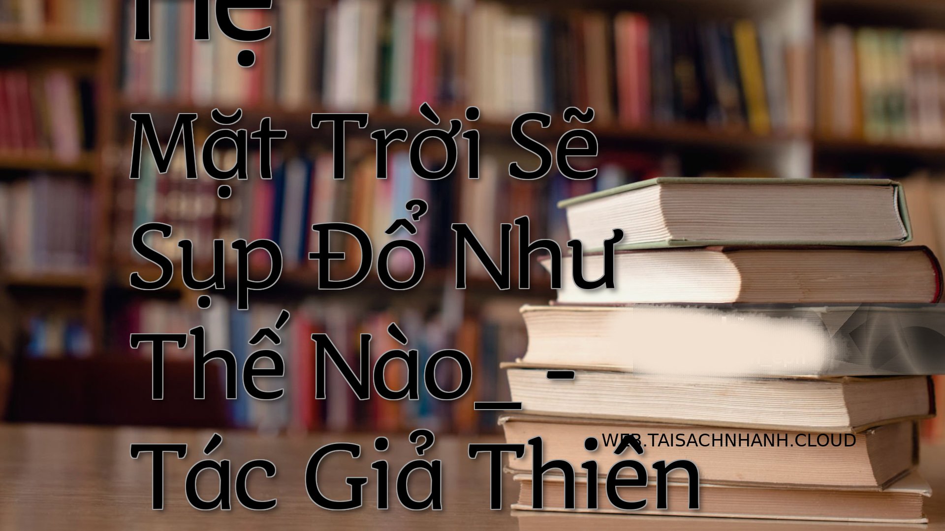 Cover He Mat Troi Se Sup D.jpg