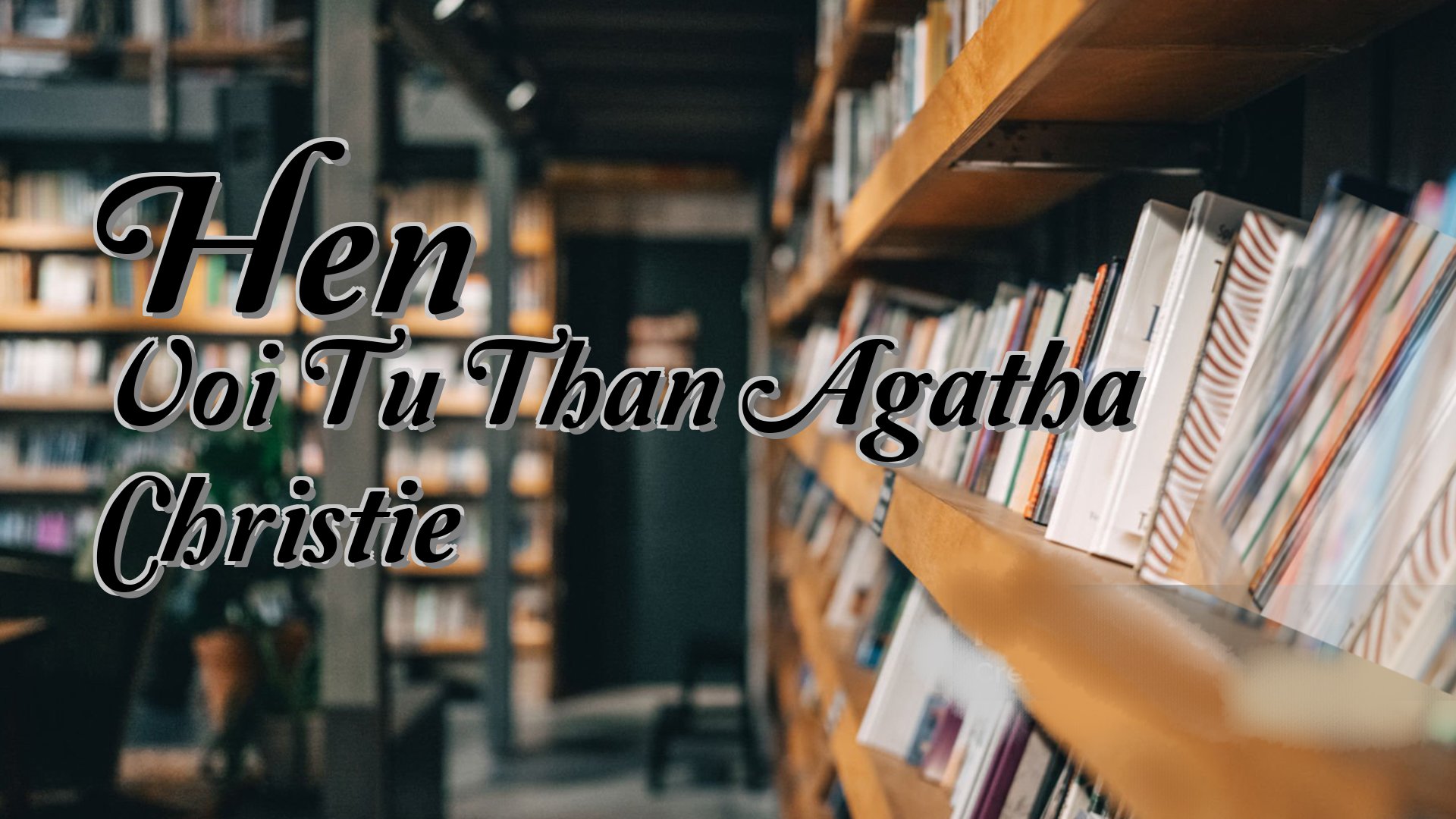 cover-Hen Voi Tu Than Agatha Christie