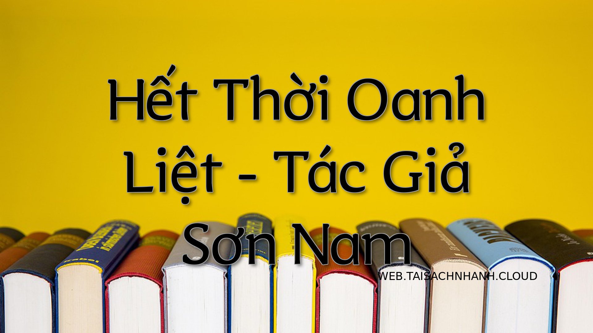 Cover Het Thoi Oanh Liet.jpg