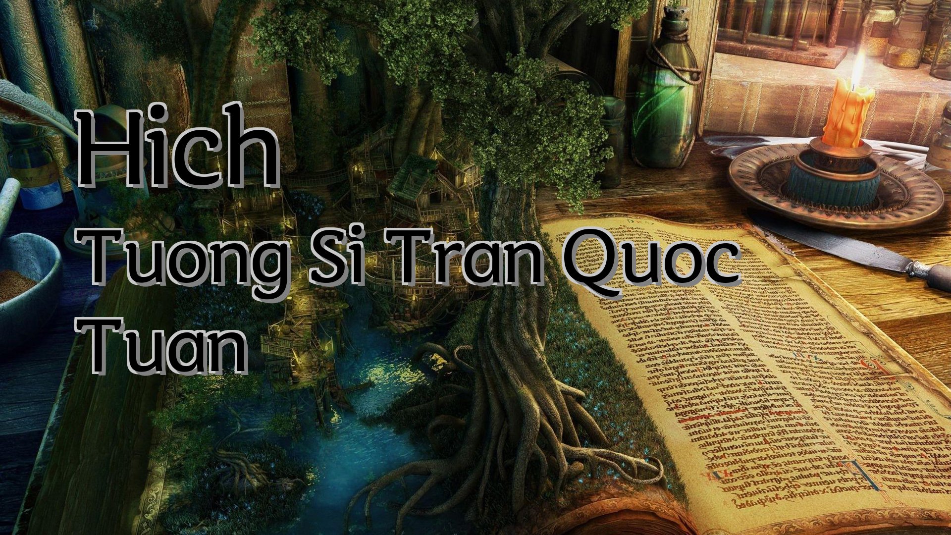 Cover image for Hich Tuong Si Tran Quoc Tuan