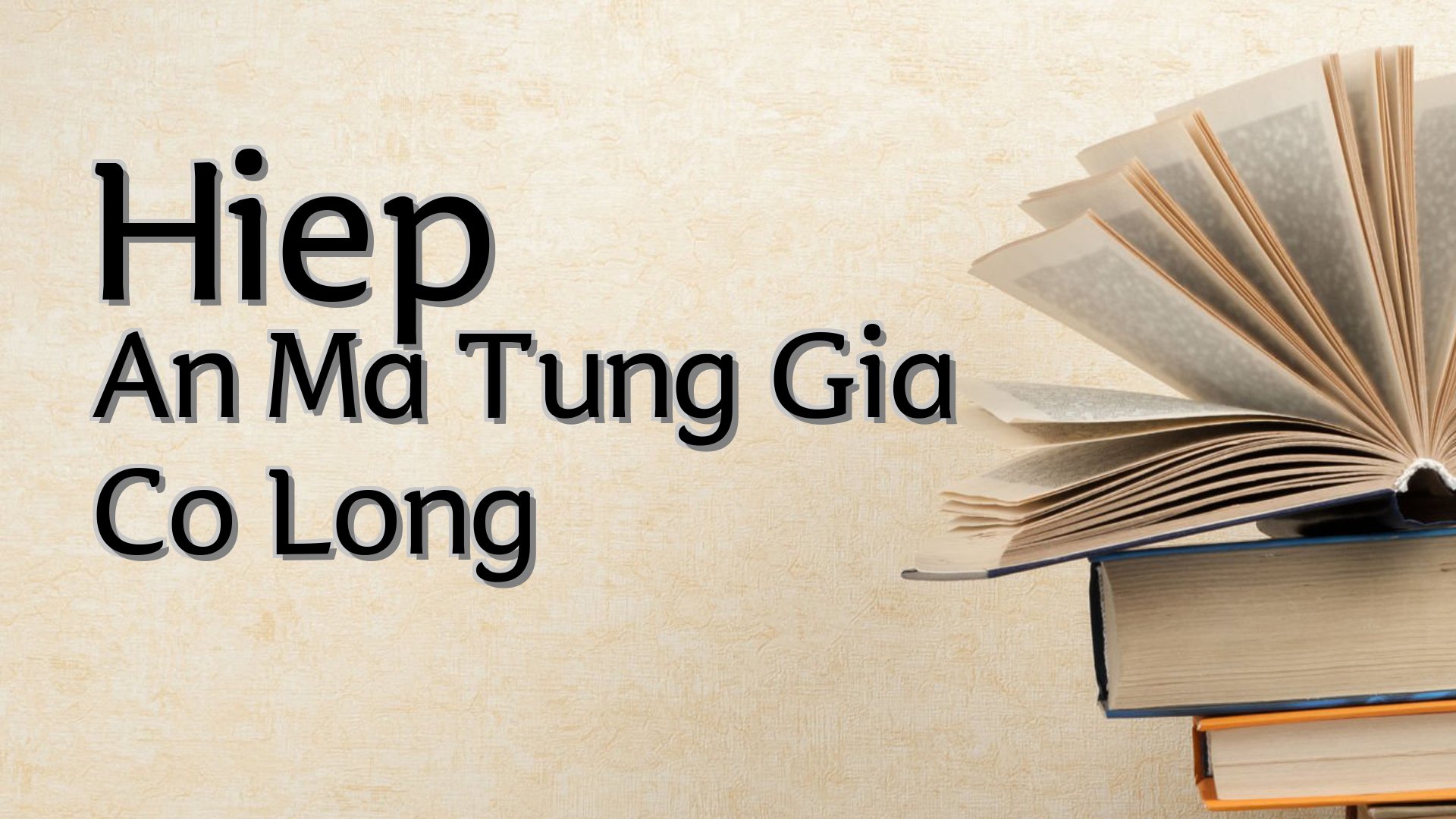 cover-Hiep An Ma Tung Gia Co Long