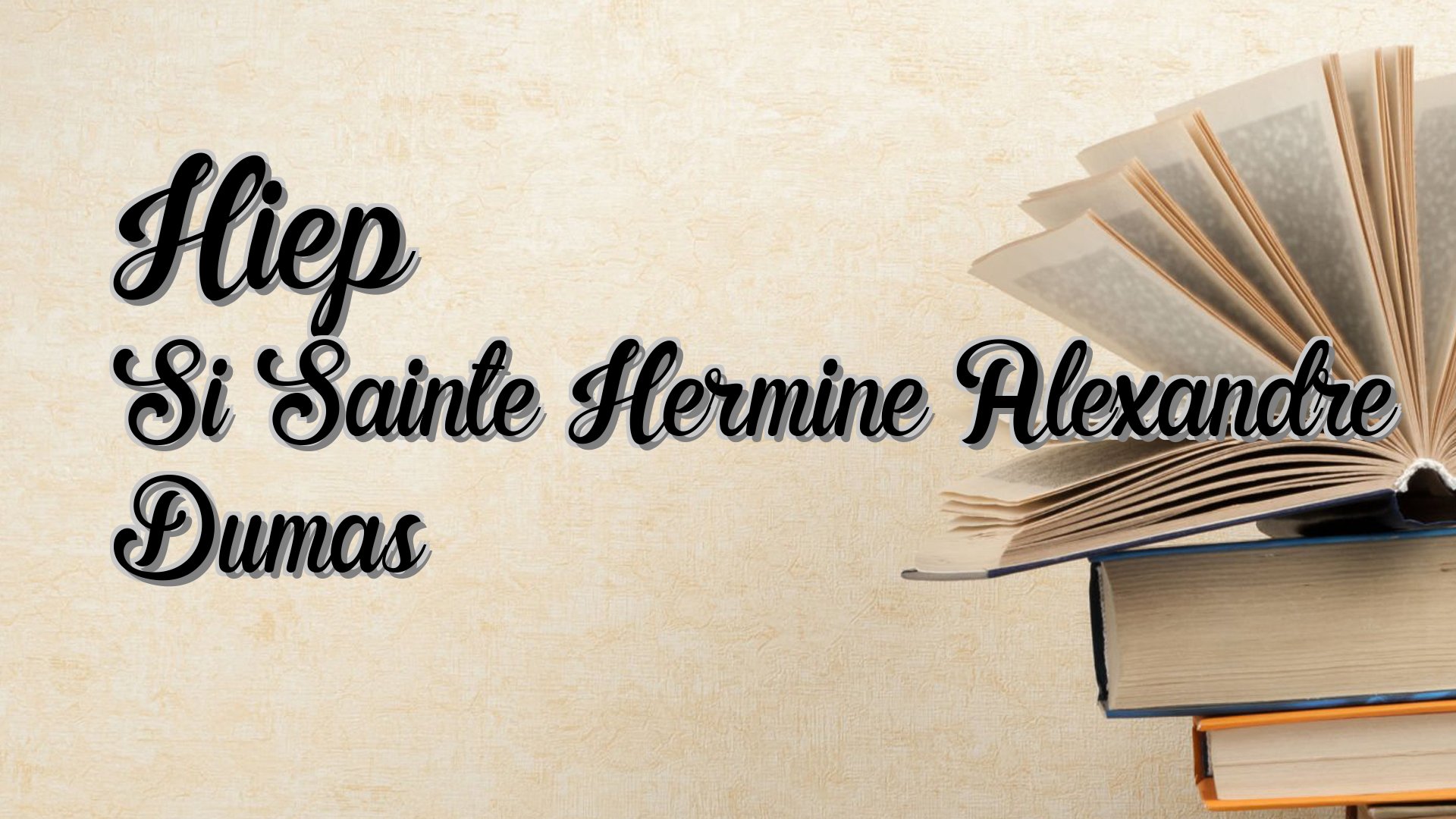Cover image for Hiep Si Sainte Hermine Alexandre Dumas