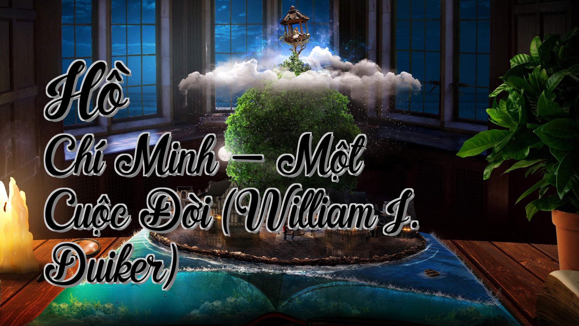 cover-Hồ Chí Minh - Một Cuộc Đời (William J. Duiker)