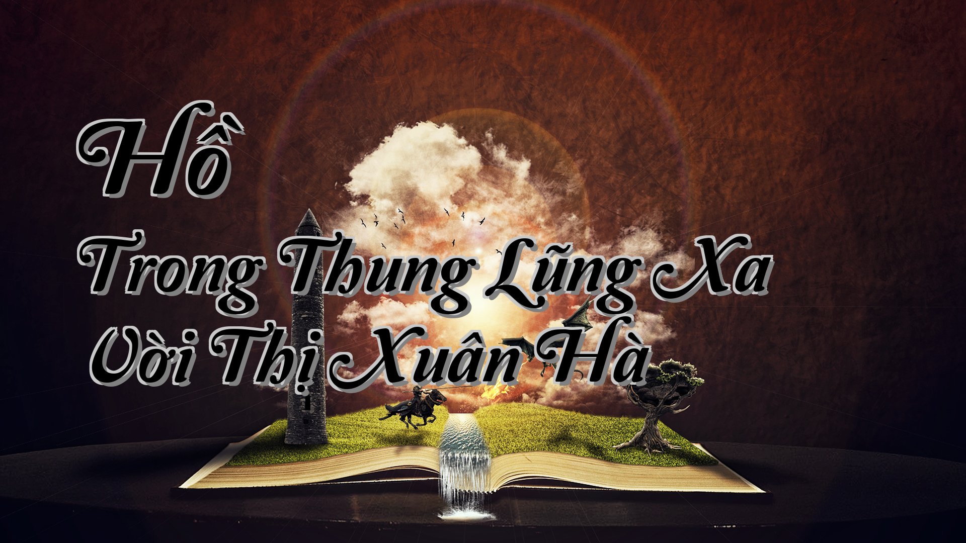 cover-Hồ Trong Thung Lũng Xa Vời Thị Xuân Hà