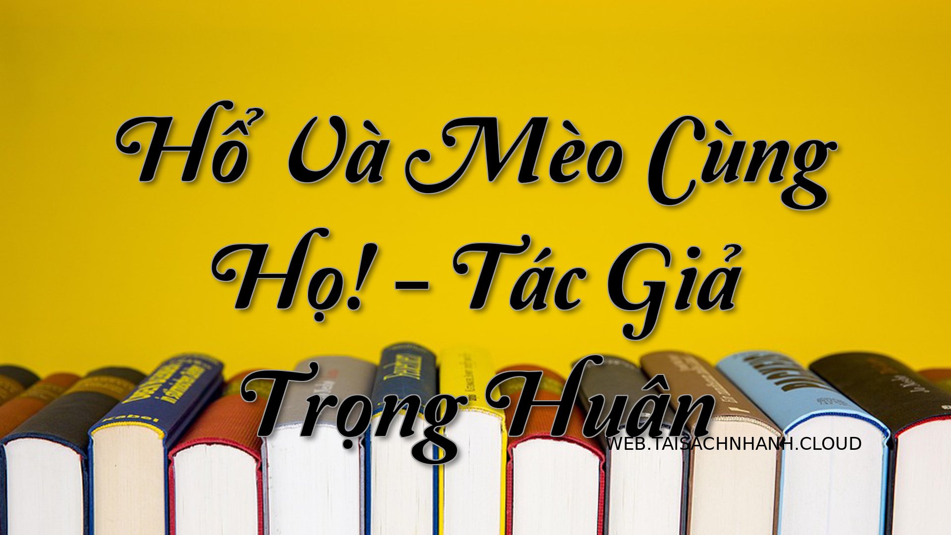 Cover Ho Va Meo Cung Ho.jpg