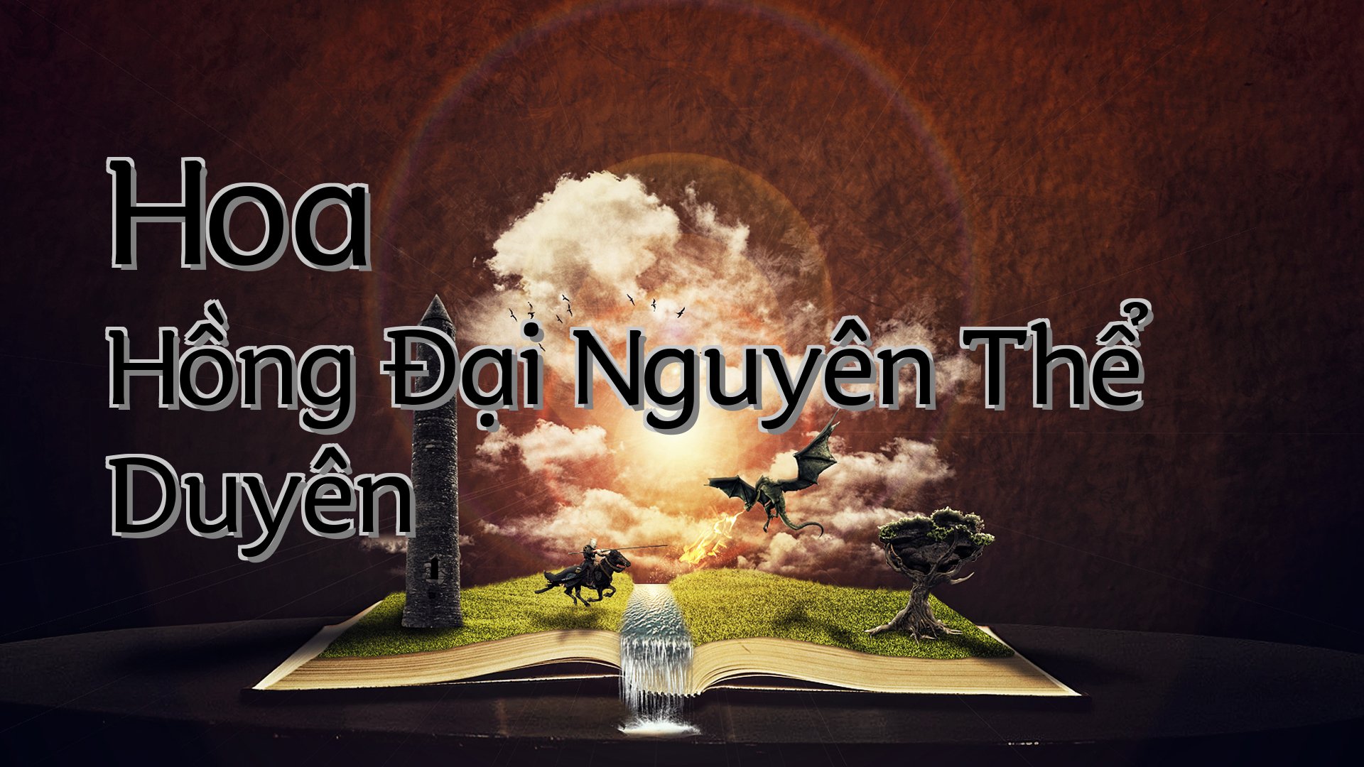cover-Hoa Hồng Đại Nguyên Thể Duyên
