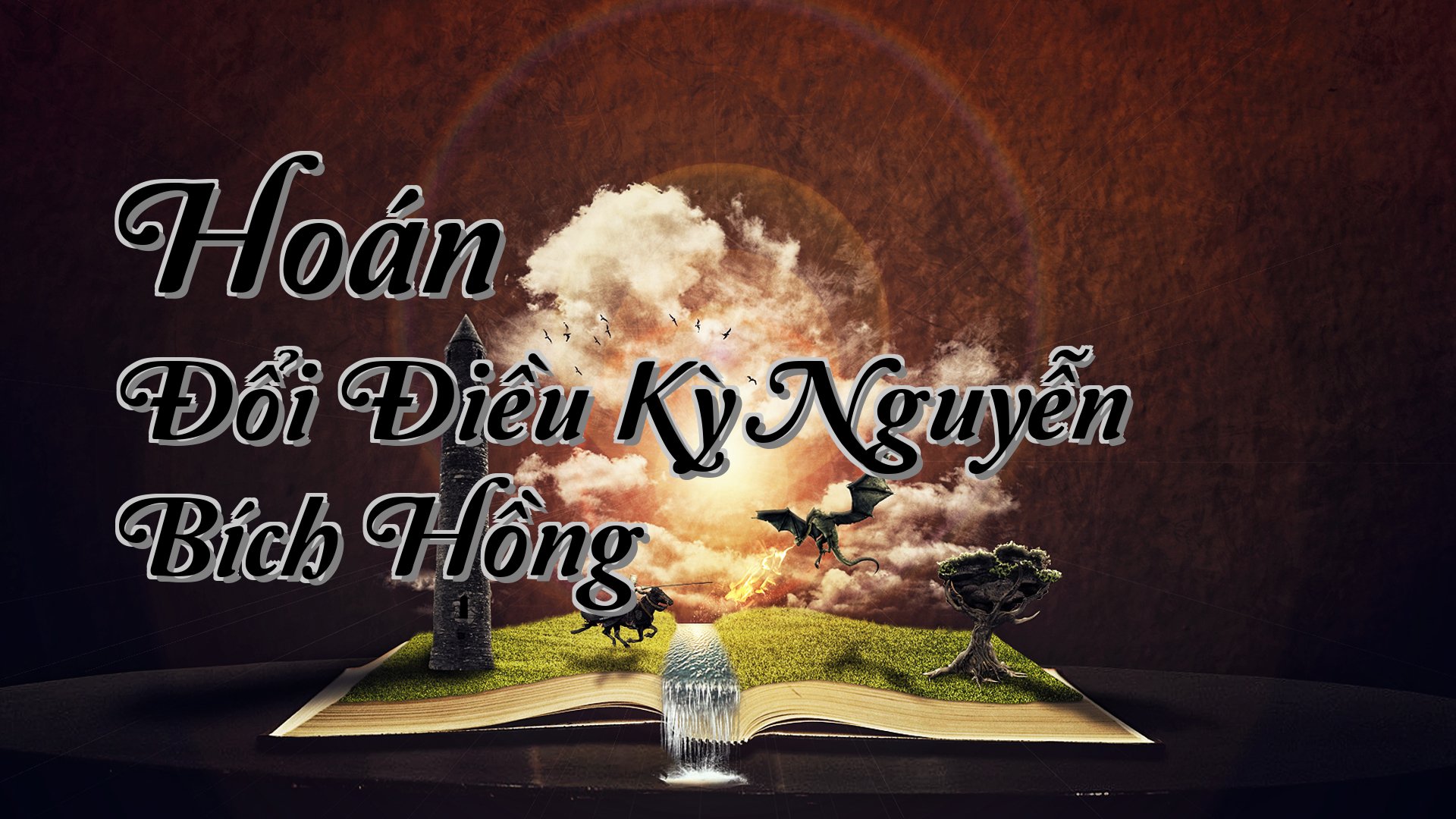 cover-Hoán Đổi Điều Kỳ Nguyễn Bích Hồng