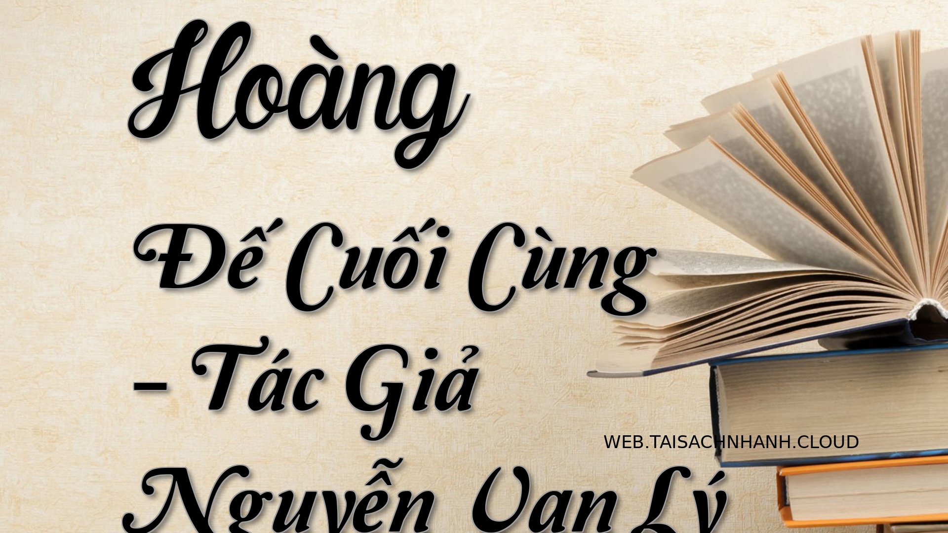 Cover Hoang De Cuoi Cung.jpg