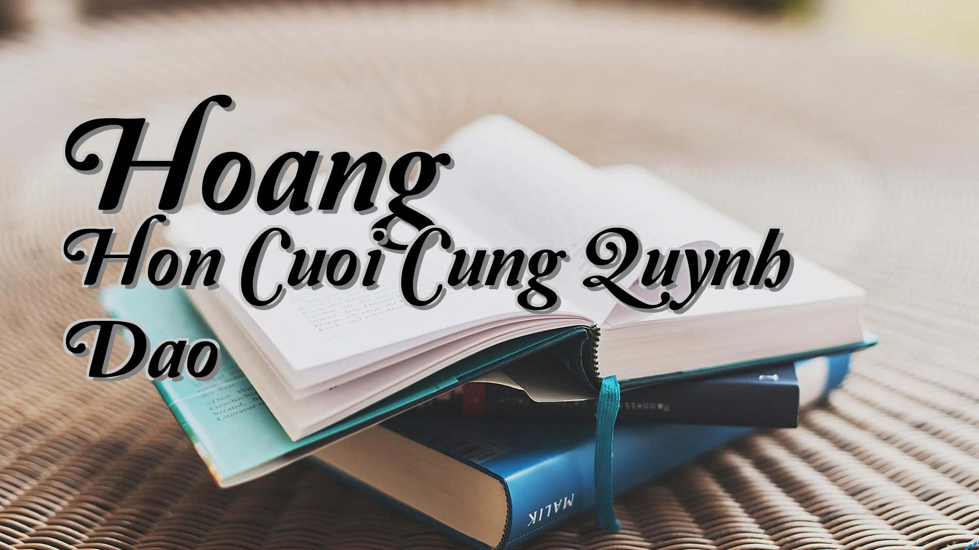 cover-Hoang Hon Cuoi Cung Quynh Dao