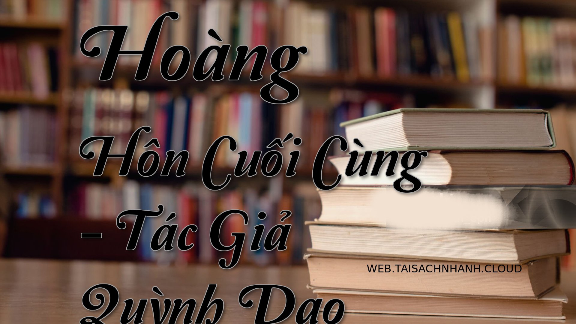 Cover Hoang Hon Cuoi Cung.jpg
