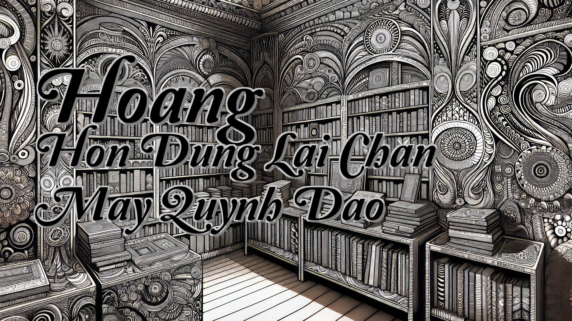 cover-Hoang Hon Dung Lai Chan May Quynh Dao