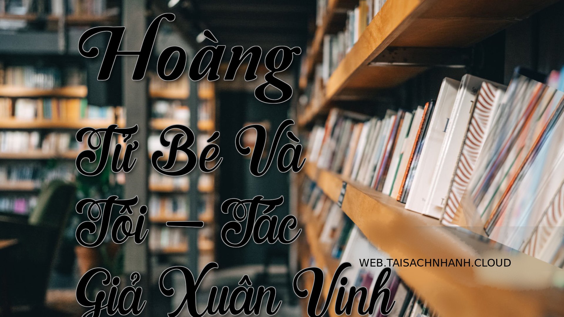 Cover Hoang Tu Be Va Toi.jpg