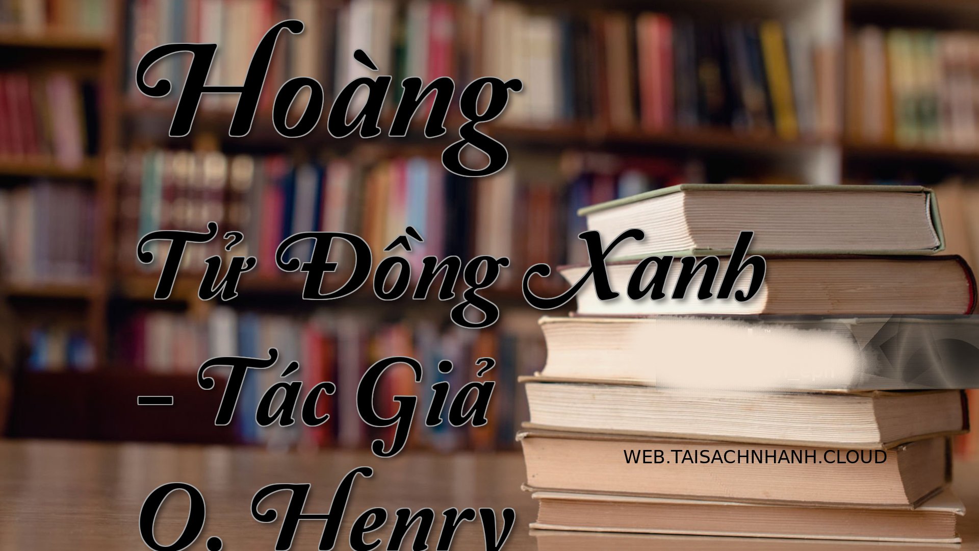 Cover Hoang Tu Dong Xanh.jpg