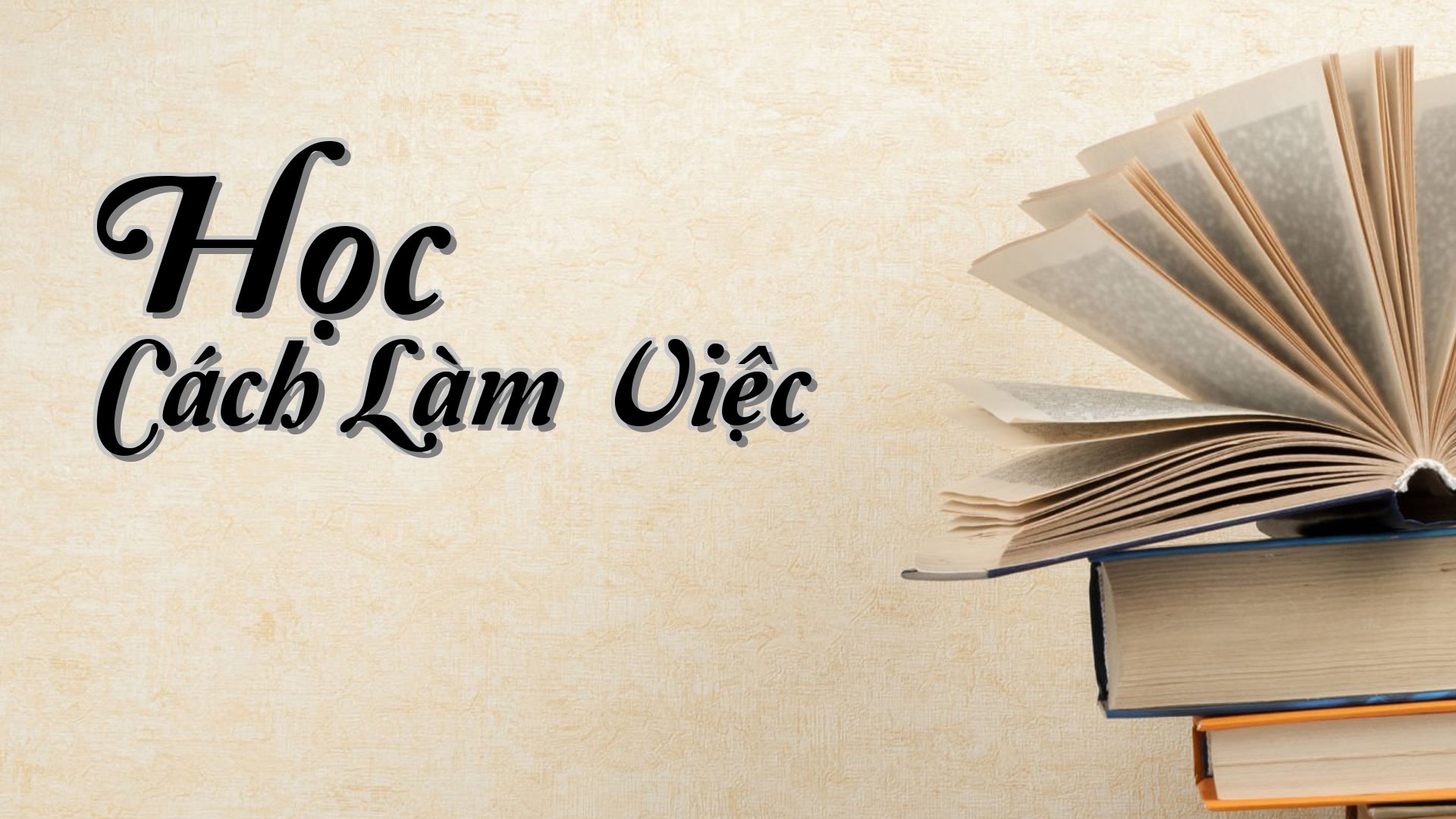 cover-Học Cách Làm Việc