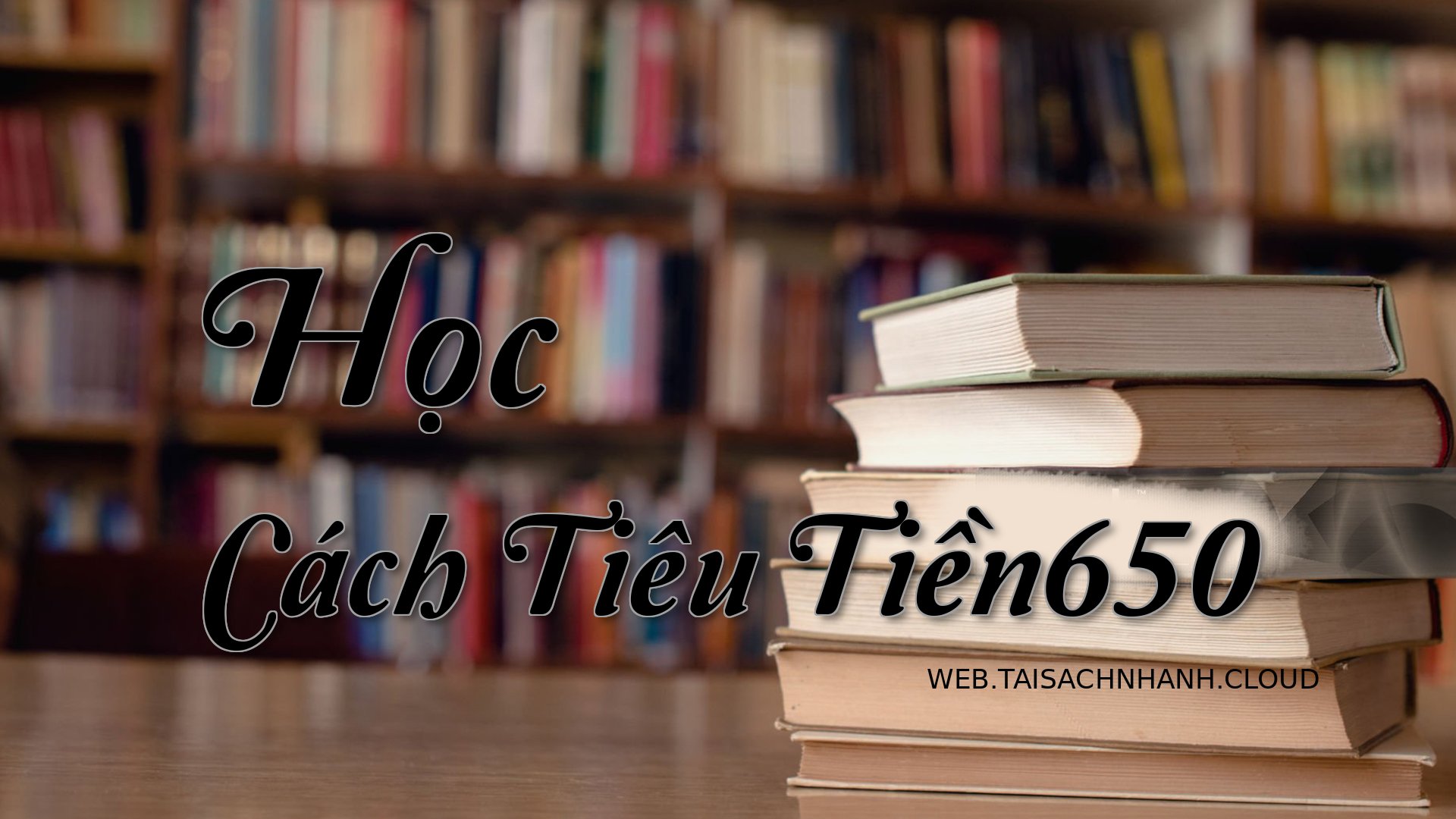 Cover Hoc Cach Tieu Tien65.jpg