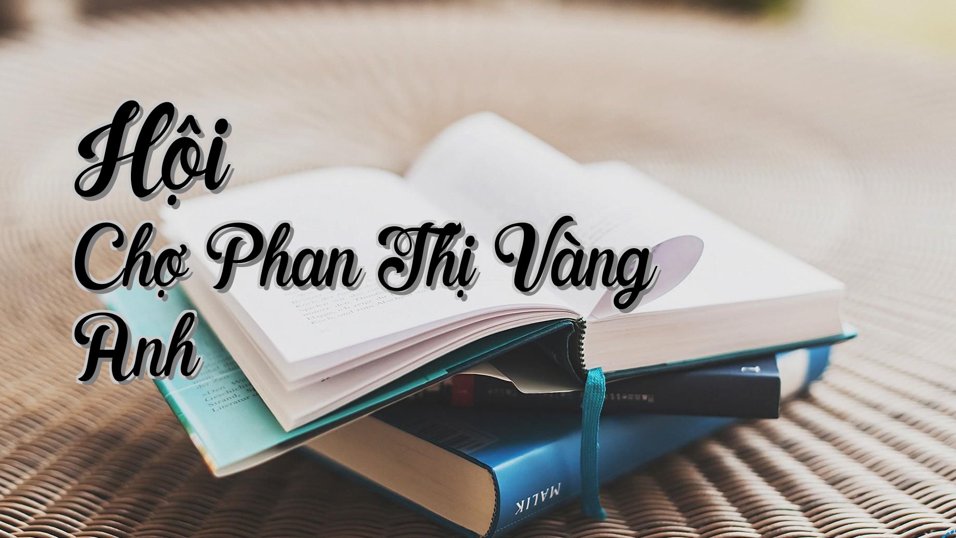cover-Hội Chợ Phan Thị Vàng Anh
