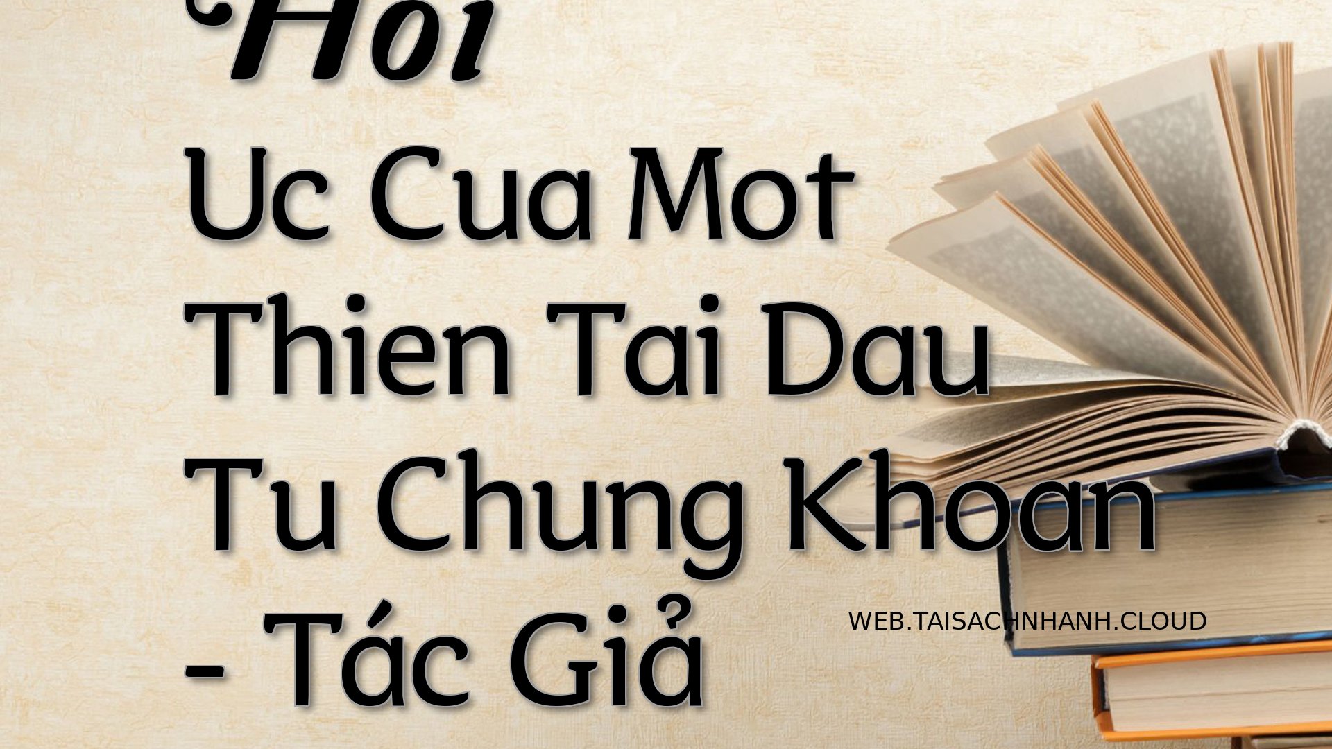 Cover Hoi Uc Cua Mot Thien.jpg