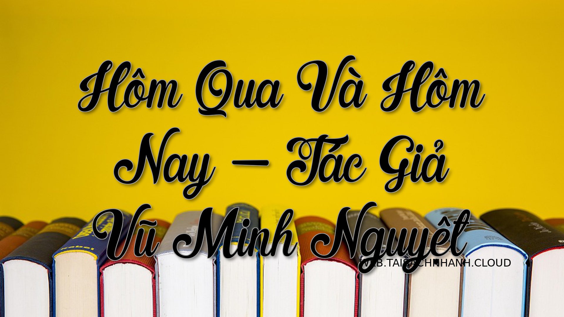 Cover Hom Qua Va Hom Nay.jpg