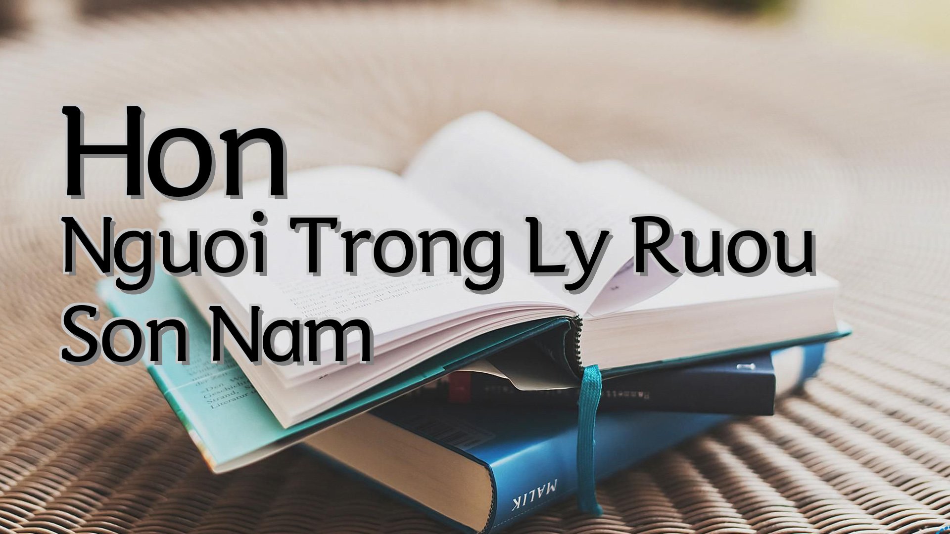 cover-Hon Nguoi Trong Ly Ruou Son Nam