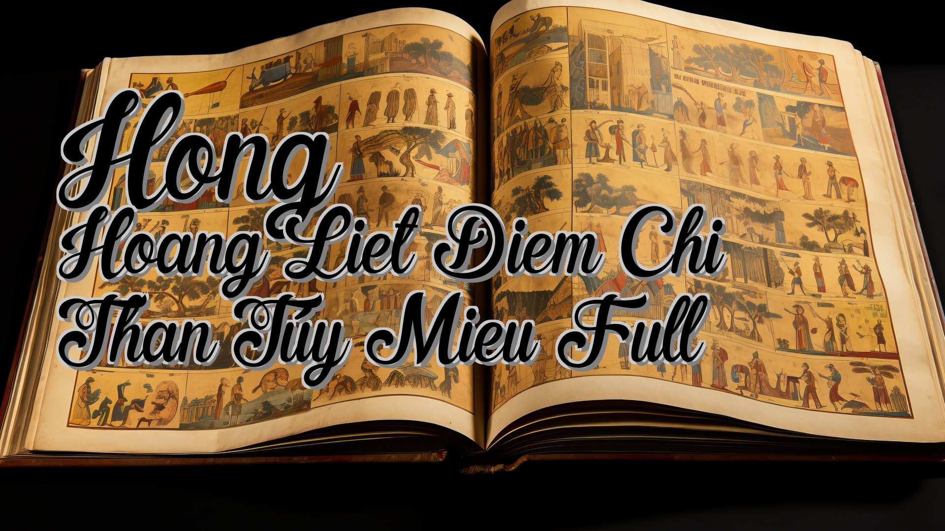 cover-Hong Hoang Liet Diem Chi Than Túy Mieu Full