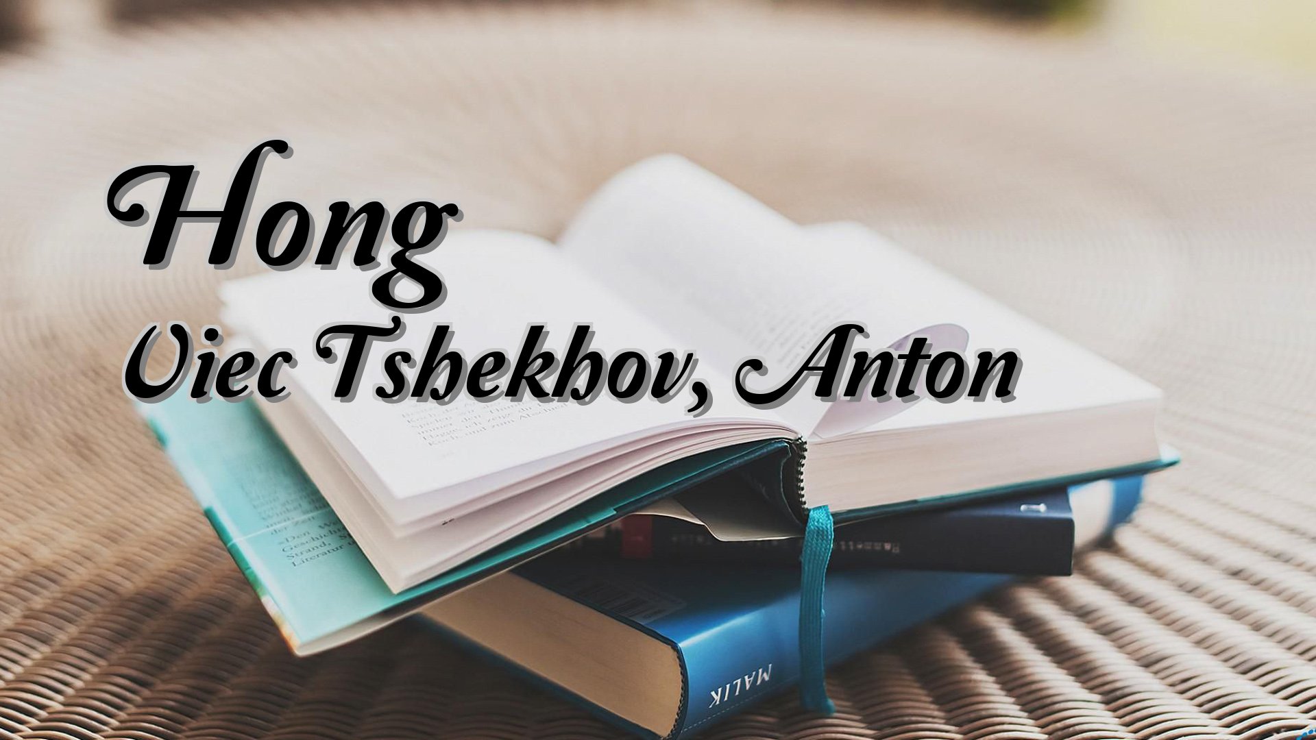 cover-Hong Viec Tshekhov, Anton
