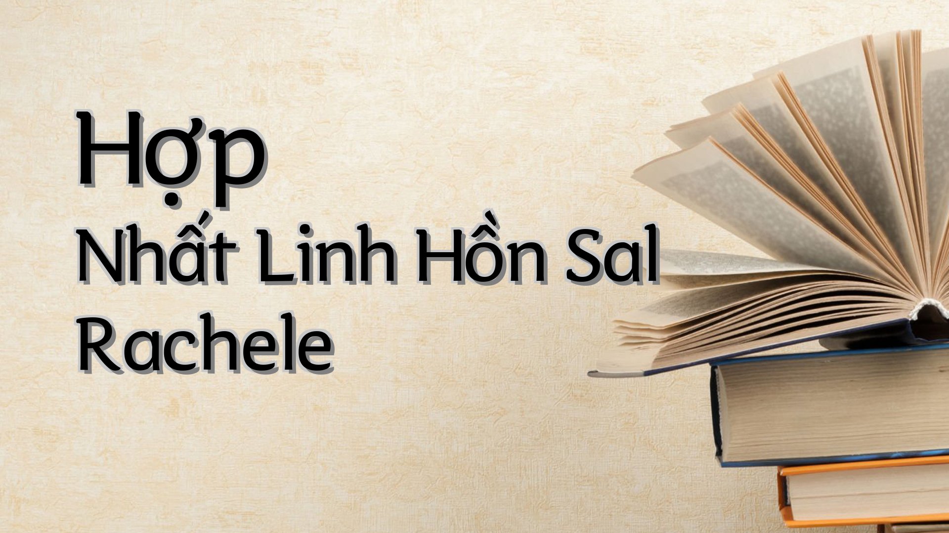 cover-Hợp Nhất Linh Hồn Sal Rachele