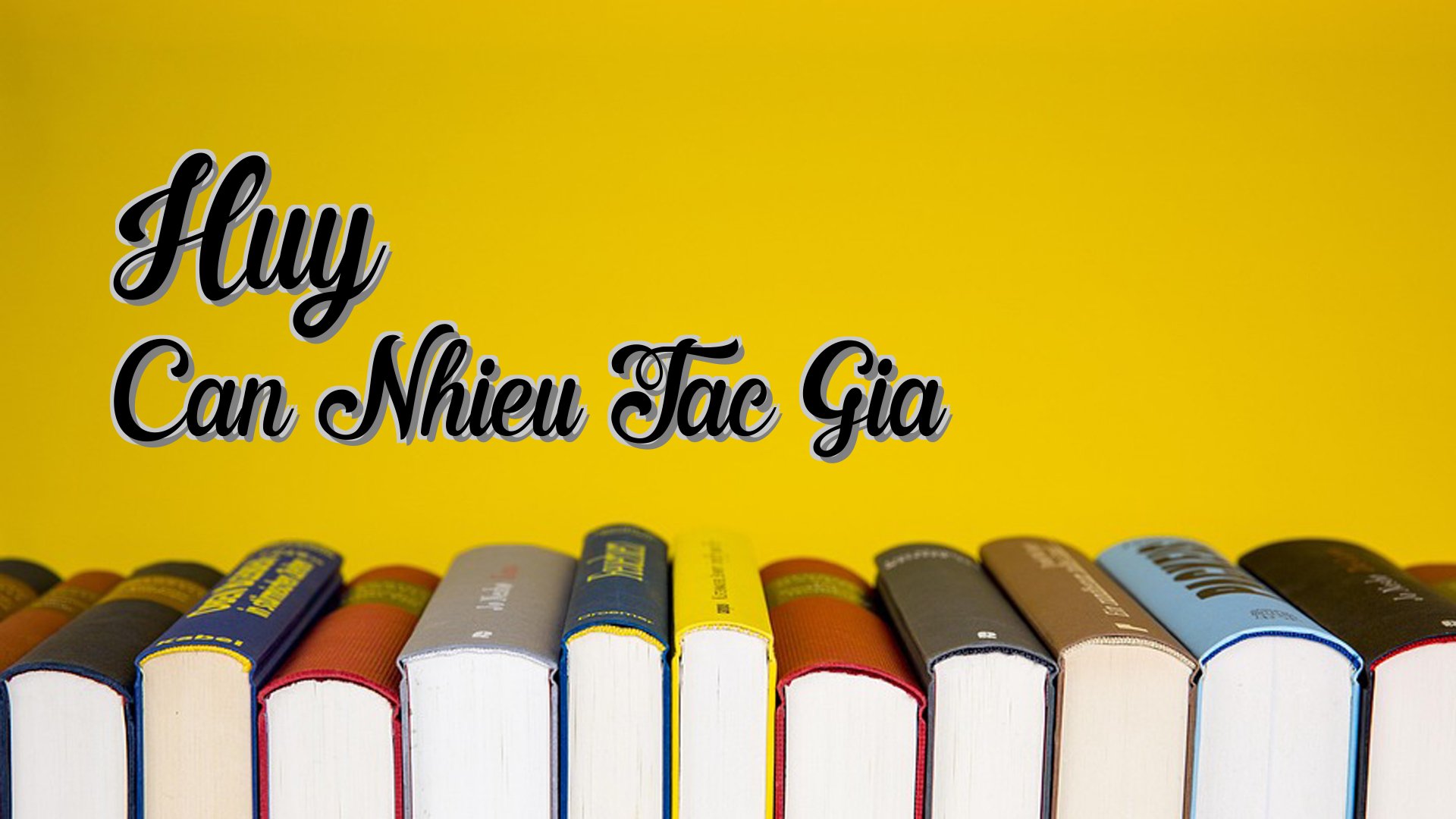 Cover image for Huy Can Nhieu Tac Gia