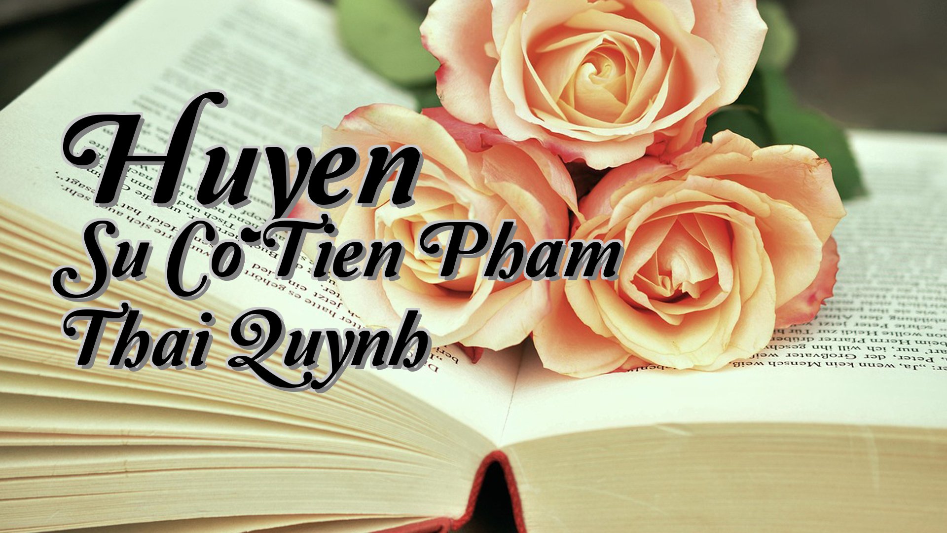 cover-Huyen Su Co Tien Pham Thai Quynh