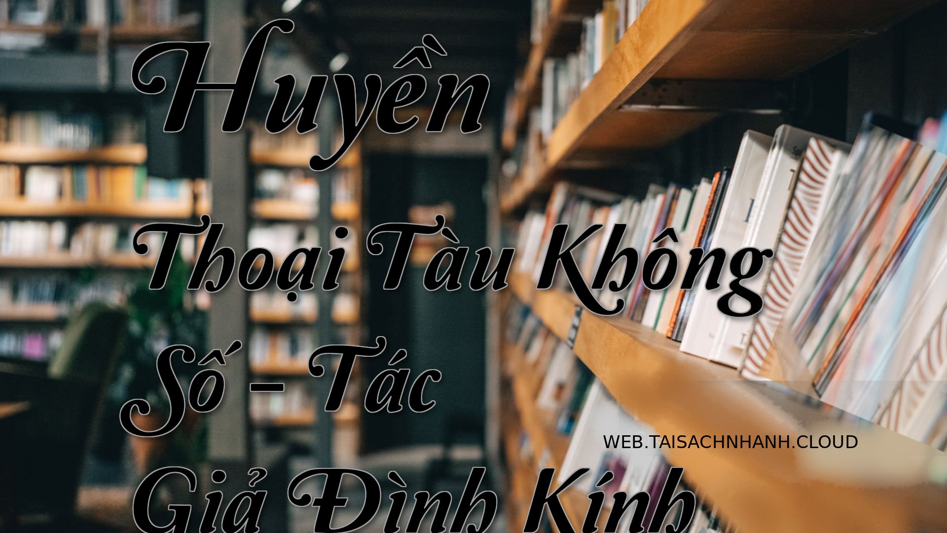 Cover Huyen Thoai Tau Khon.jpg