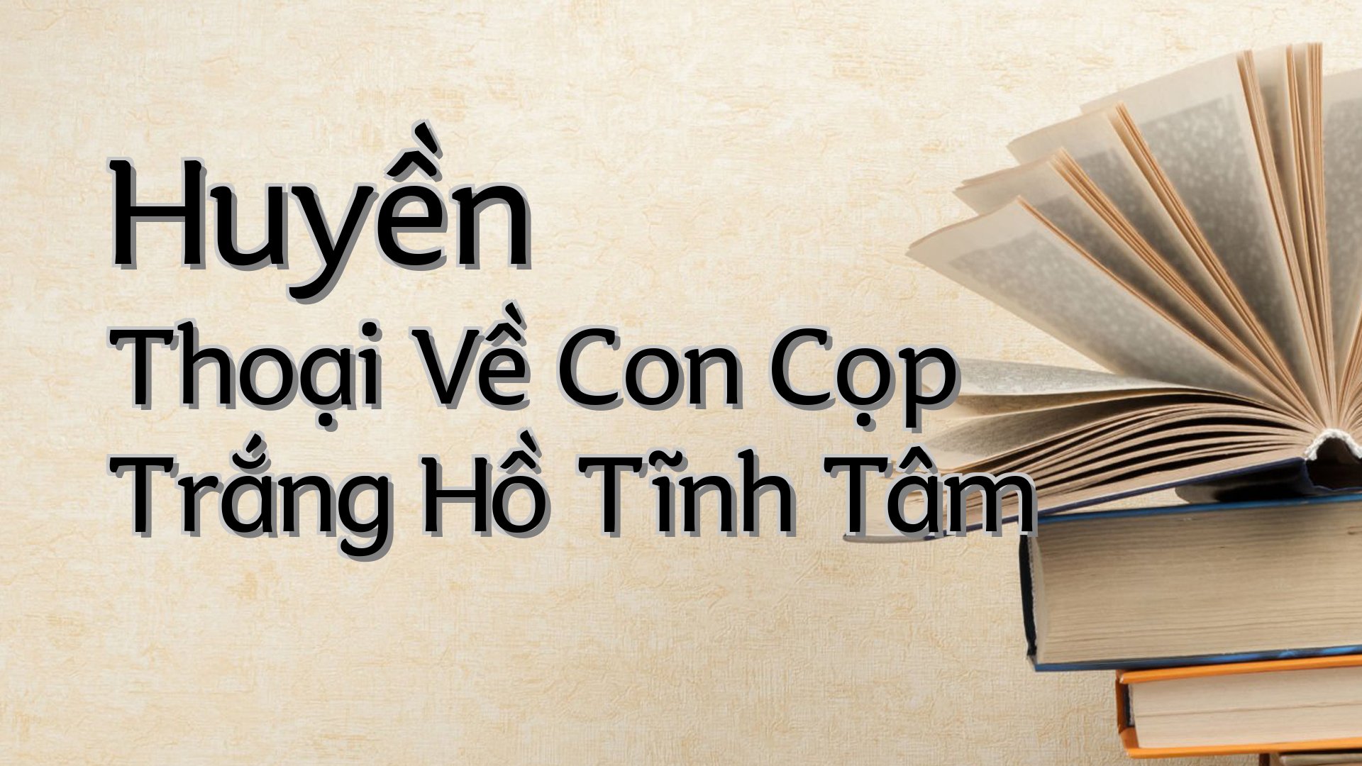 cover-Huyền Thoại Về Con Cọp Trắng Hồ Tĩnh Tâm