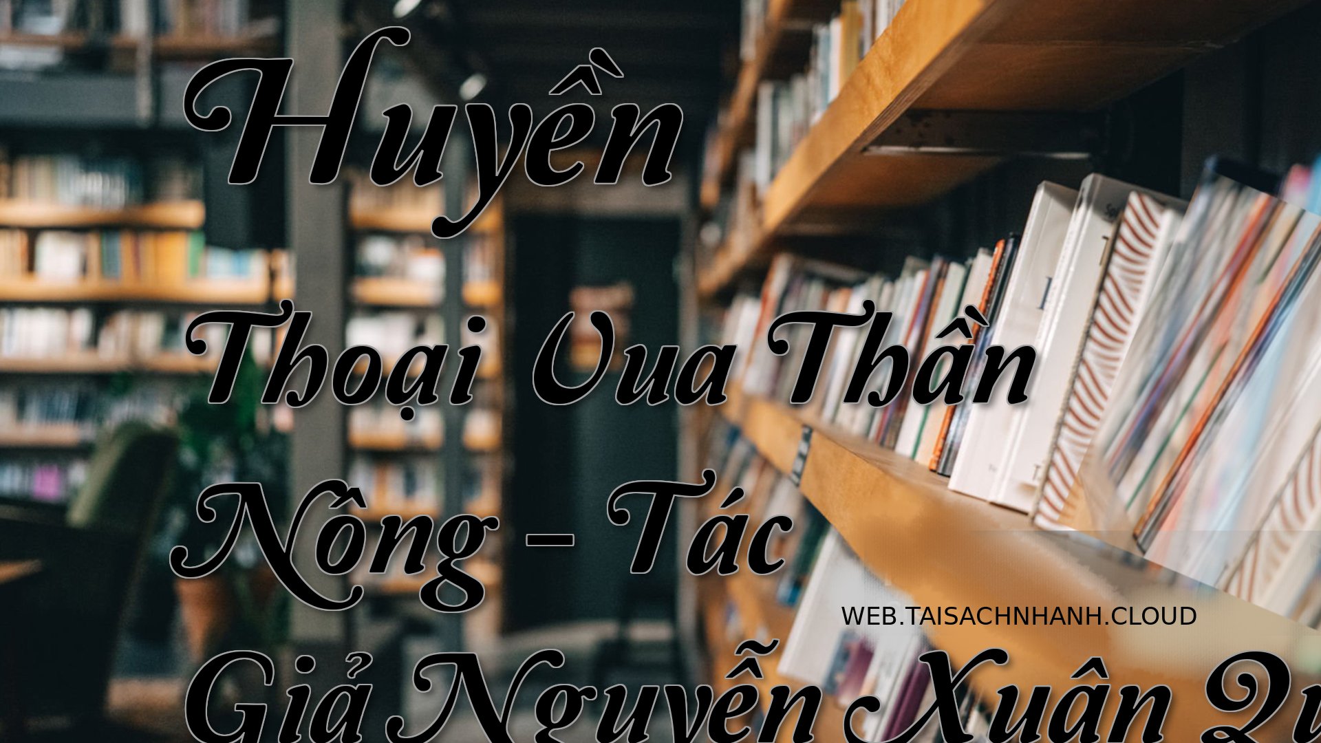Cover Huyen Thoai Vua Than.jpg