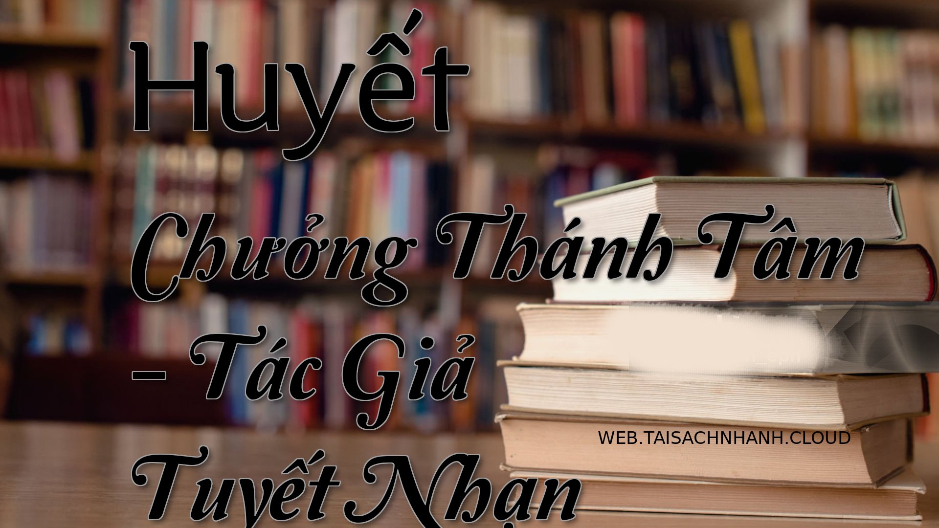 Cover Huyet Chuong Thanh T.jpg