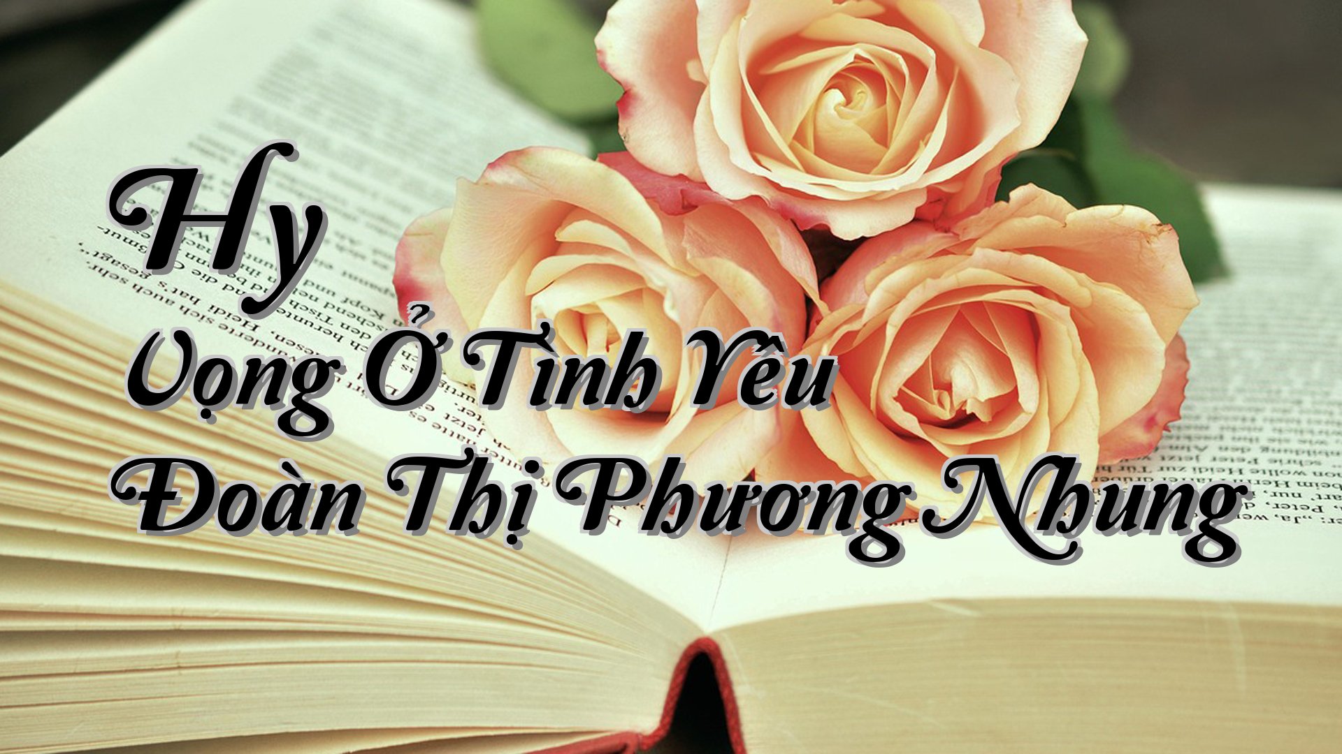 cover-Hy Vọng Ở Tình Yêu Đoàn Thị Phương Nhung