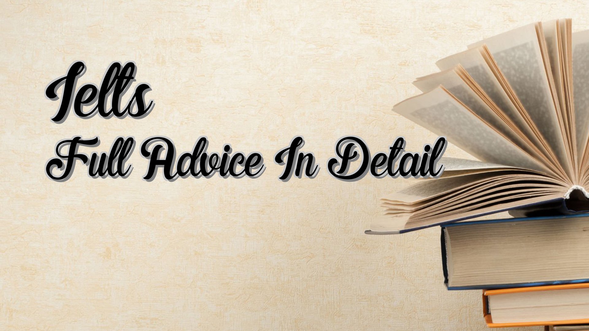 cover-Ielts Full Advice In Detail