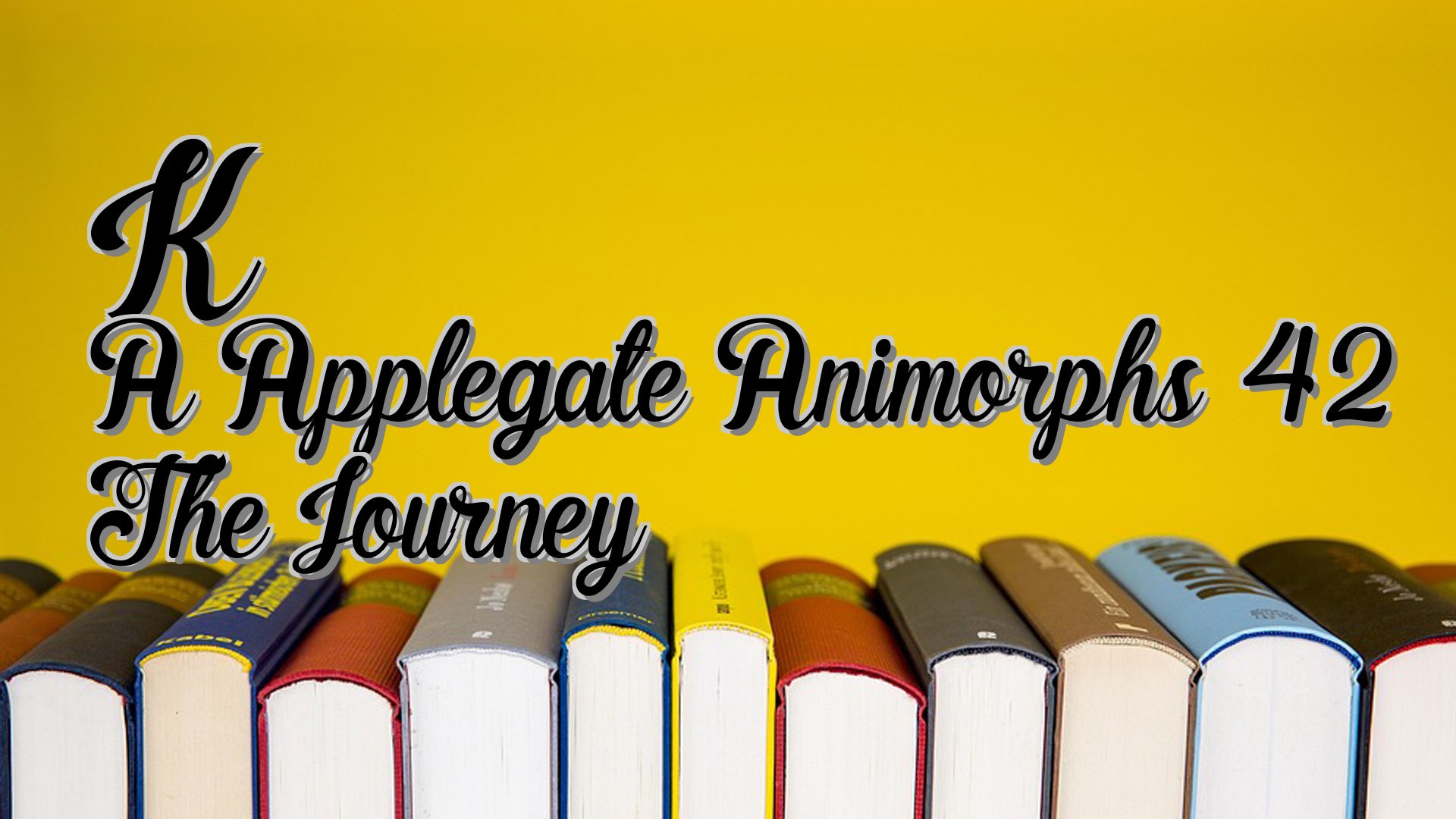 cover-K A Applegate Animorphs 42 The Journey