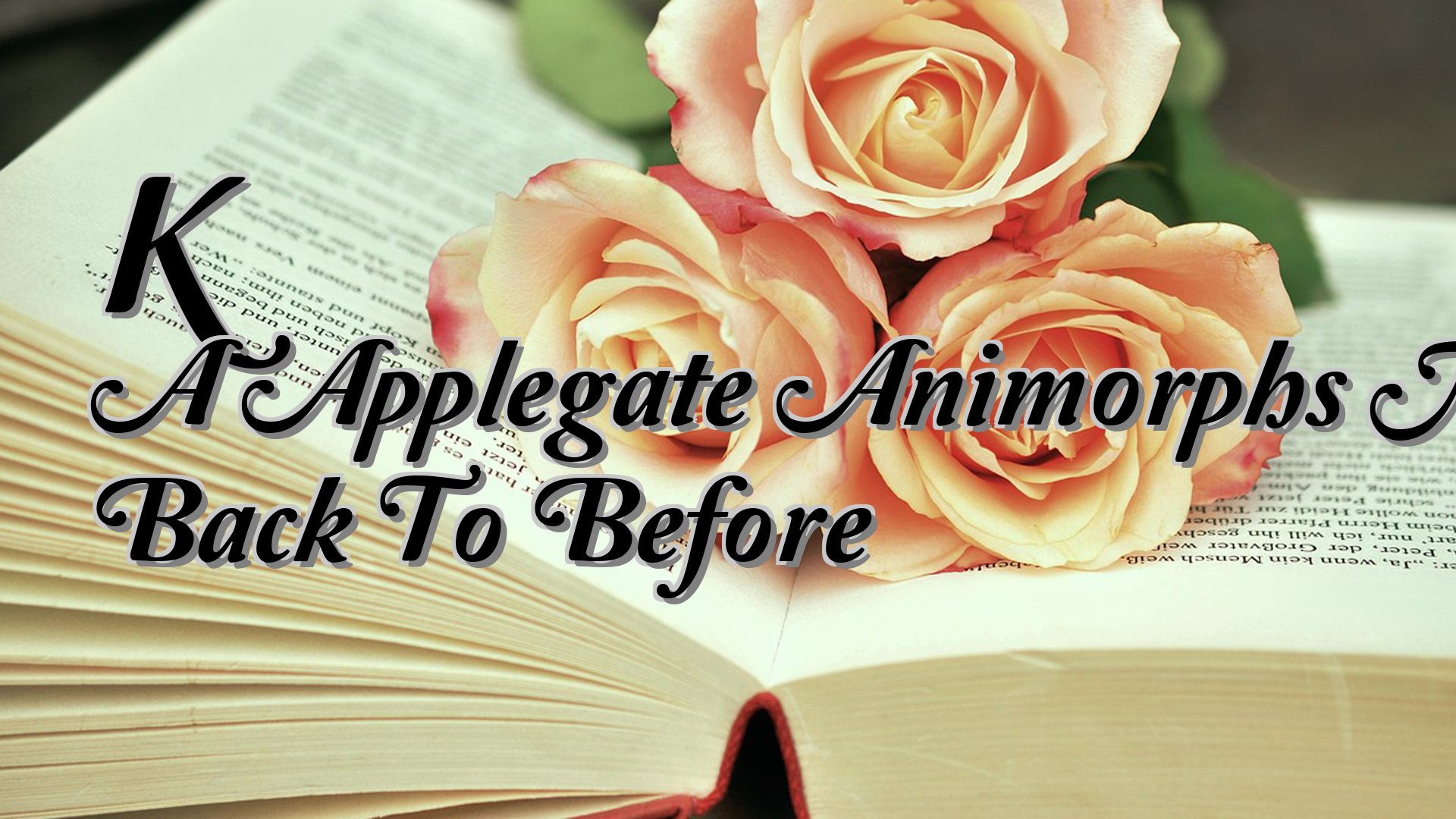 cover-K A Applegate Animorphs M4 Back To Before