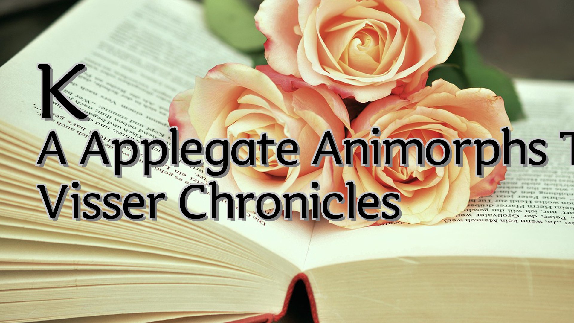 cover-K A Applegate Animorphs The Visser Chronicles