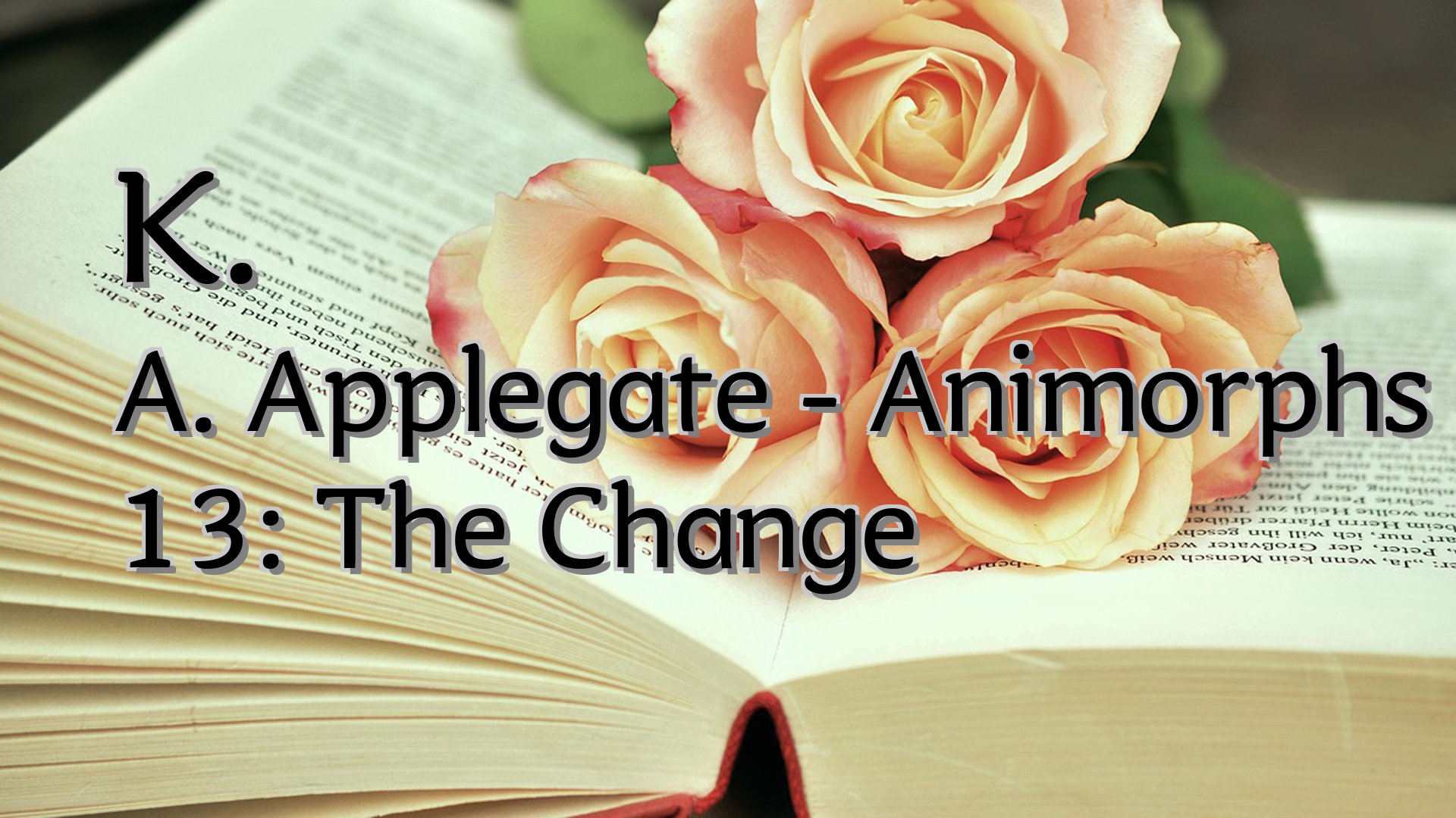 cover-K. A. Applegate - Animorphs 13: The Change