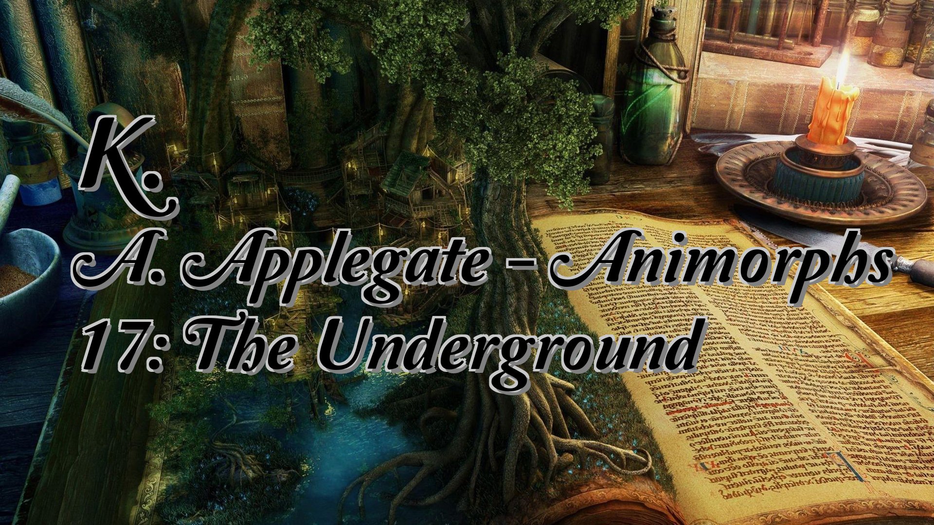 cover-K. A. Applegate - Animorphs 17: The Underground